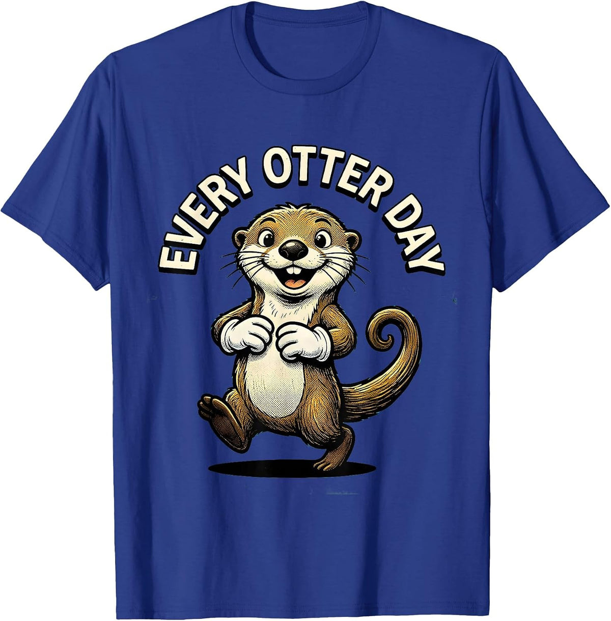 Every Otter Day Retro Cartoon Funny Otter Lover Gift T-Shirt - Royal Blue
