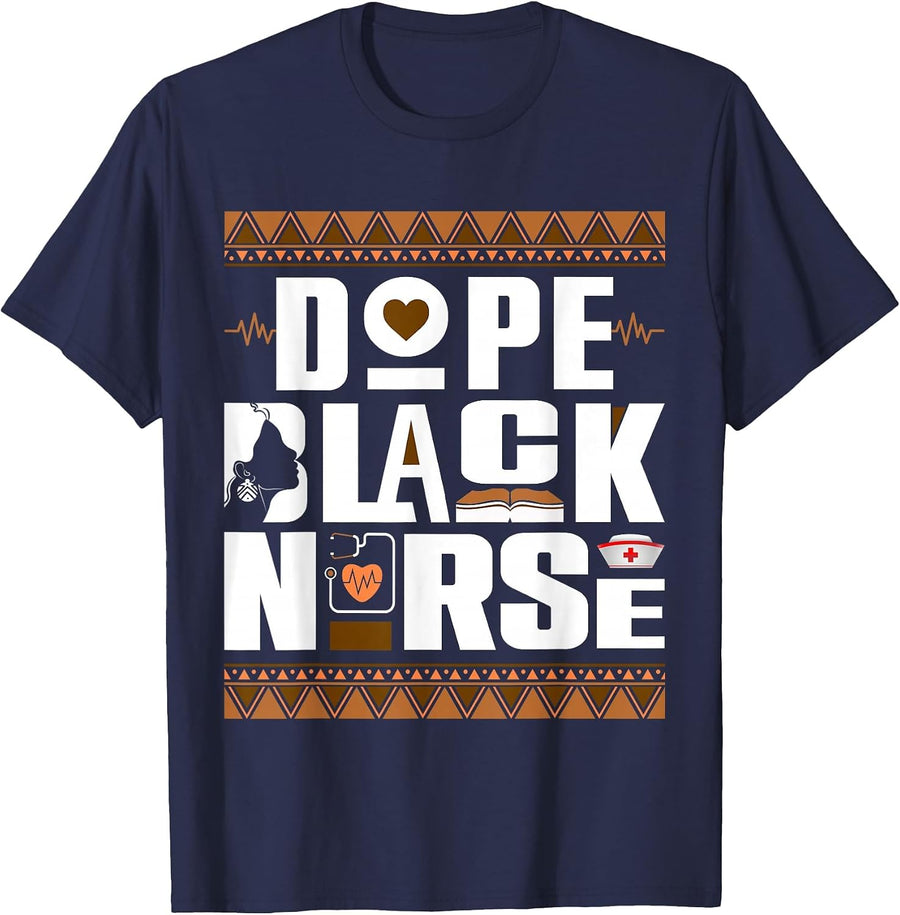 Unapologetically Dope Black Nurse Melanin Pride Nursing T-Shirt - Navy Blue