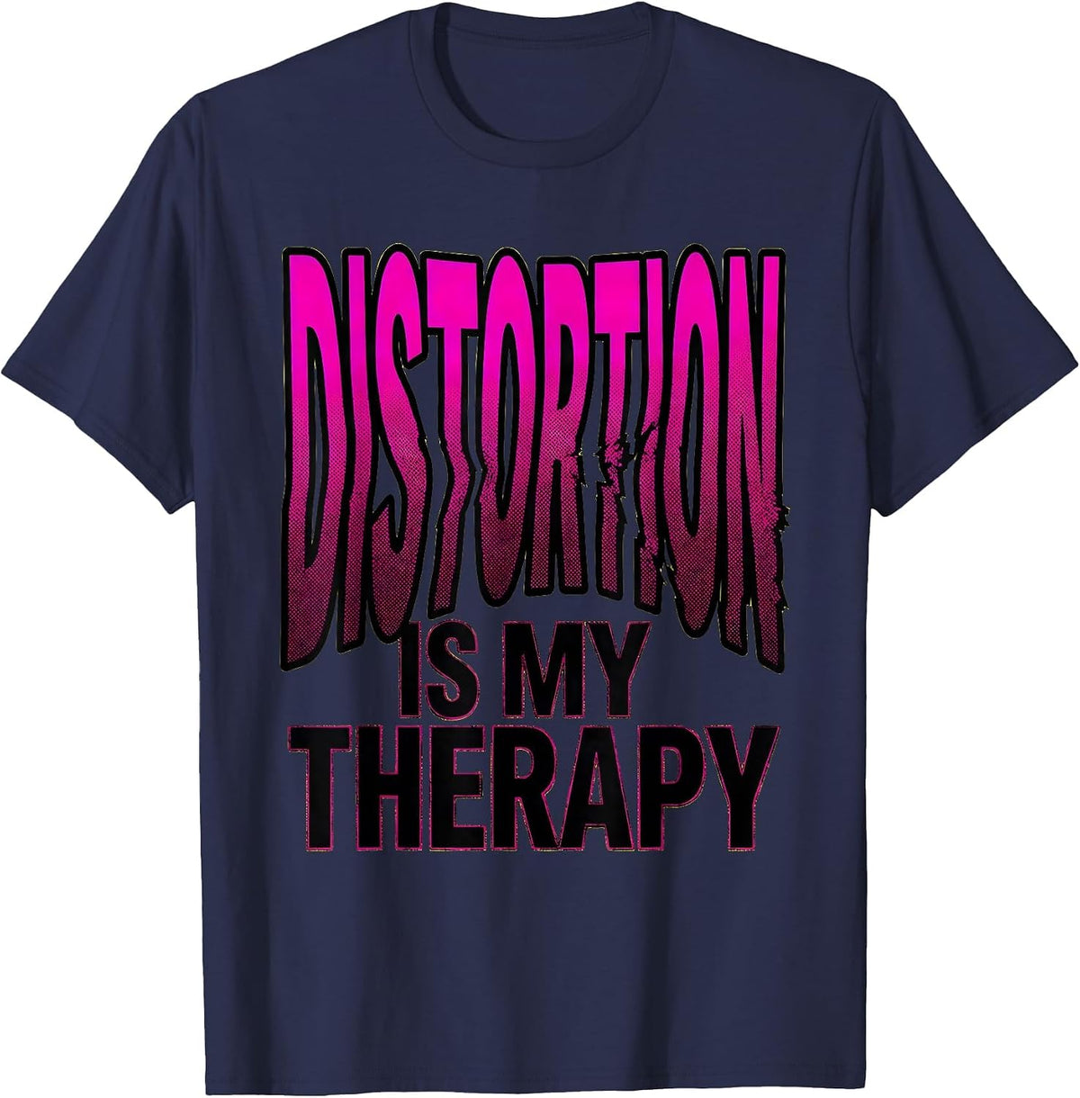 Distortion Is My Therapy Rock Music Design T-Shirt - Navy Blue