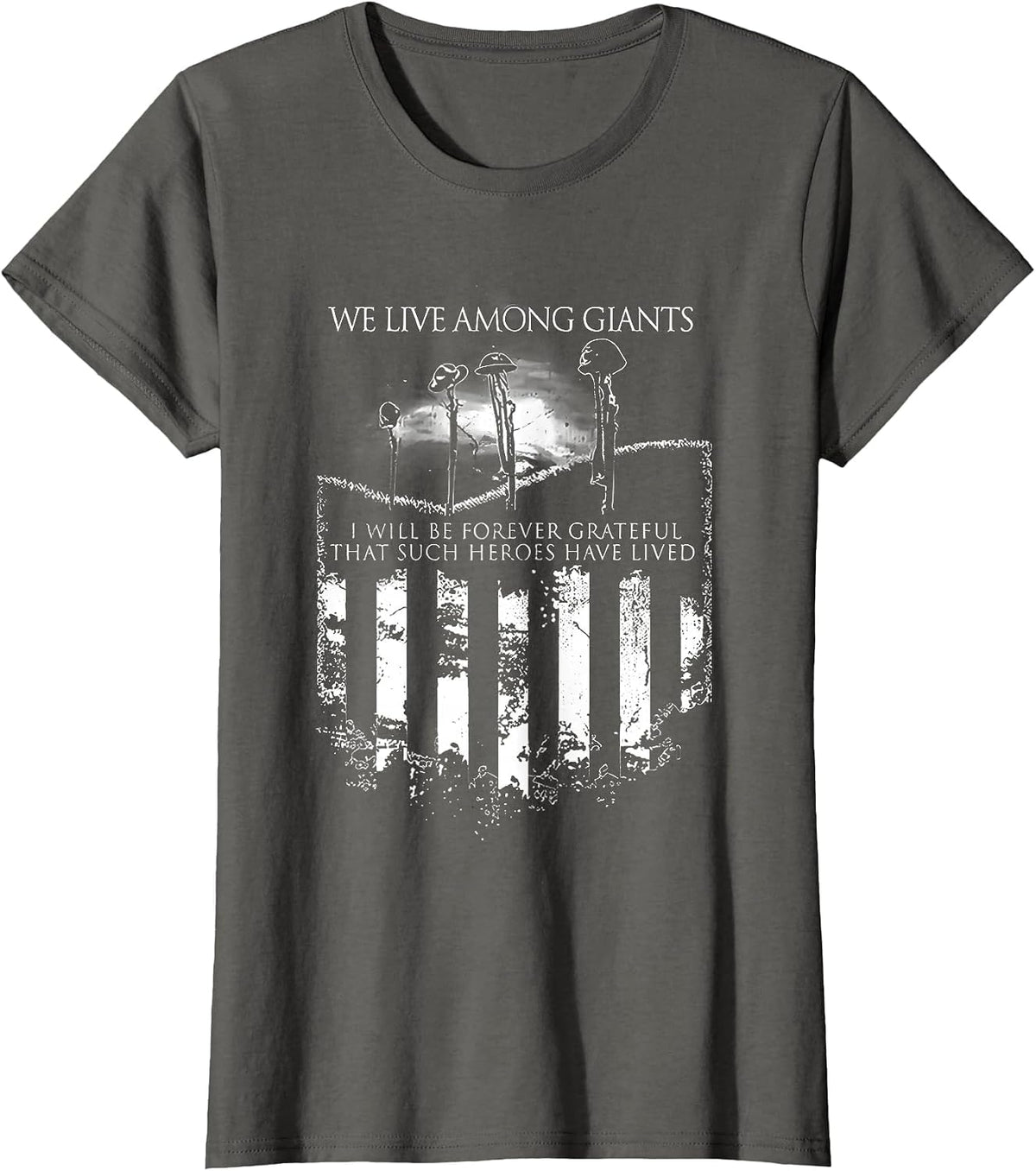 we Live Among Giants T-Shirt - Asphalt Grey
