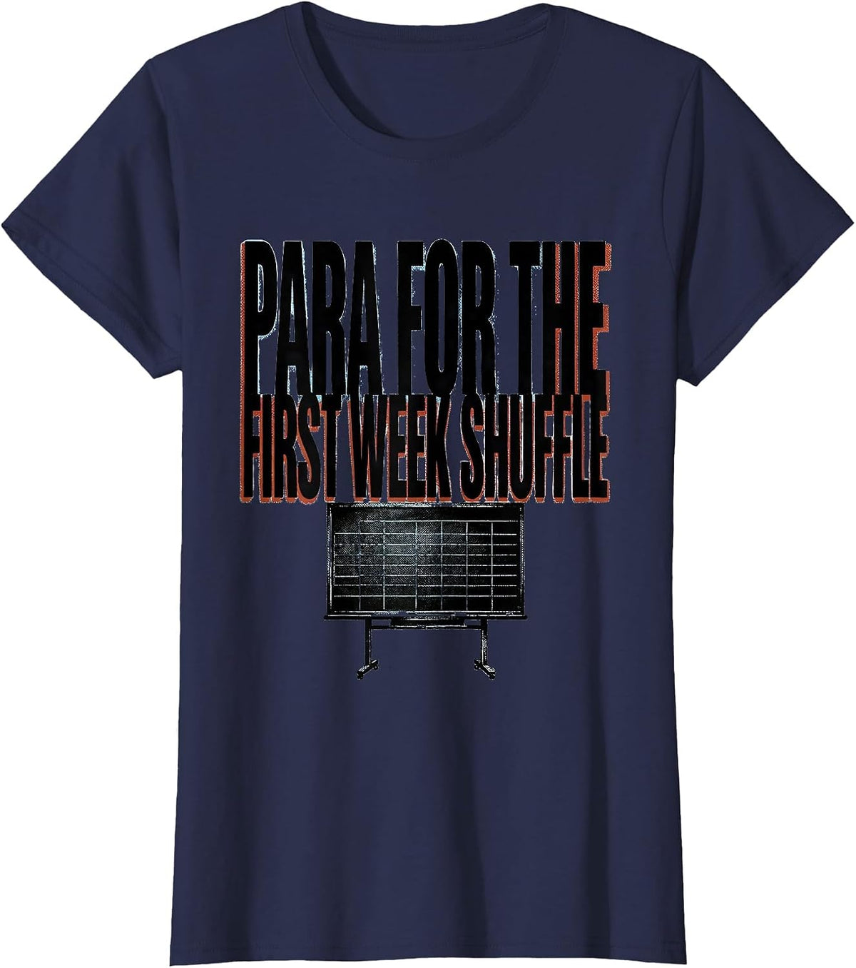 Women's Para For The First Week Shuffle Funny Paraprofessional Back T-Shirt - Navy Blue
