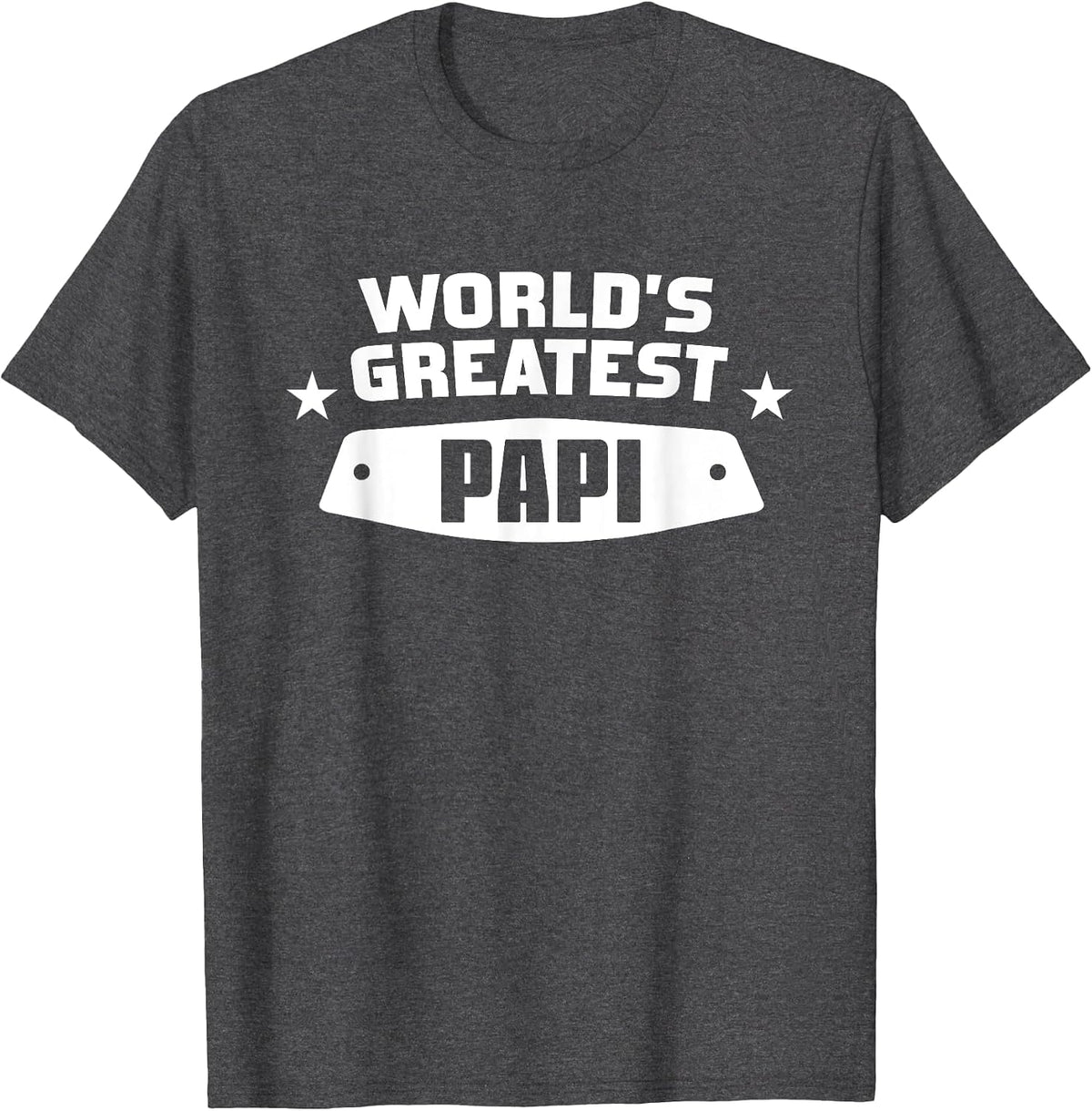 World's Greatest Papi Shirt - Dad T-Shirt - Dark Heather Grey