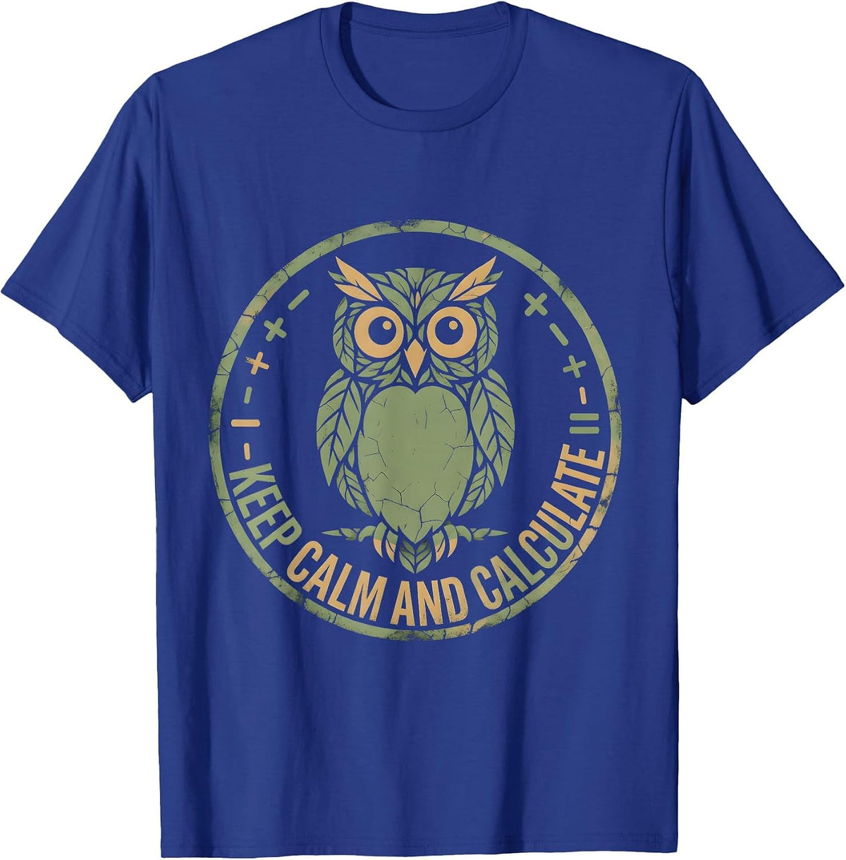 Keep Calm and Calculate Math Teacher Design T-Shirt - Royal Blue