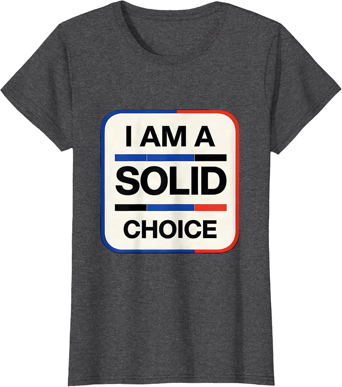 Women's I Am A Solid Choice Funny Chemistry Periodic Table Pun T-Shirt - Dark Heather Grey