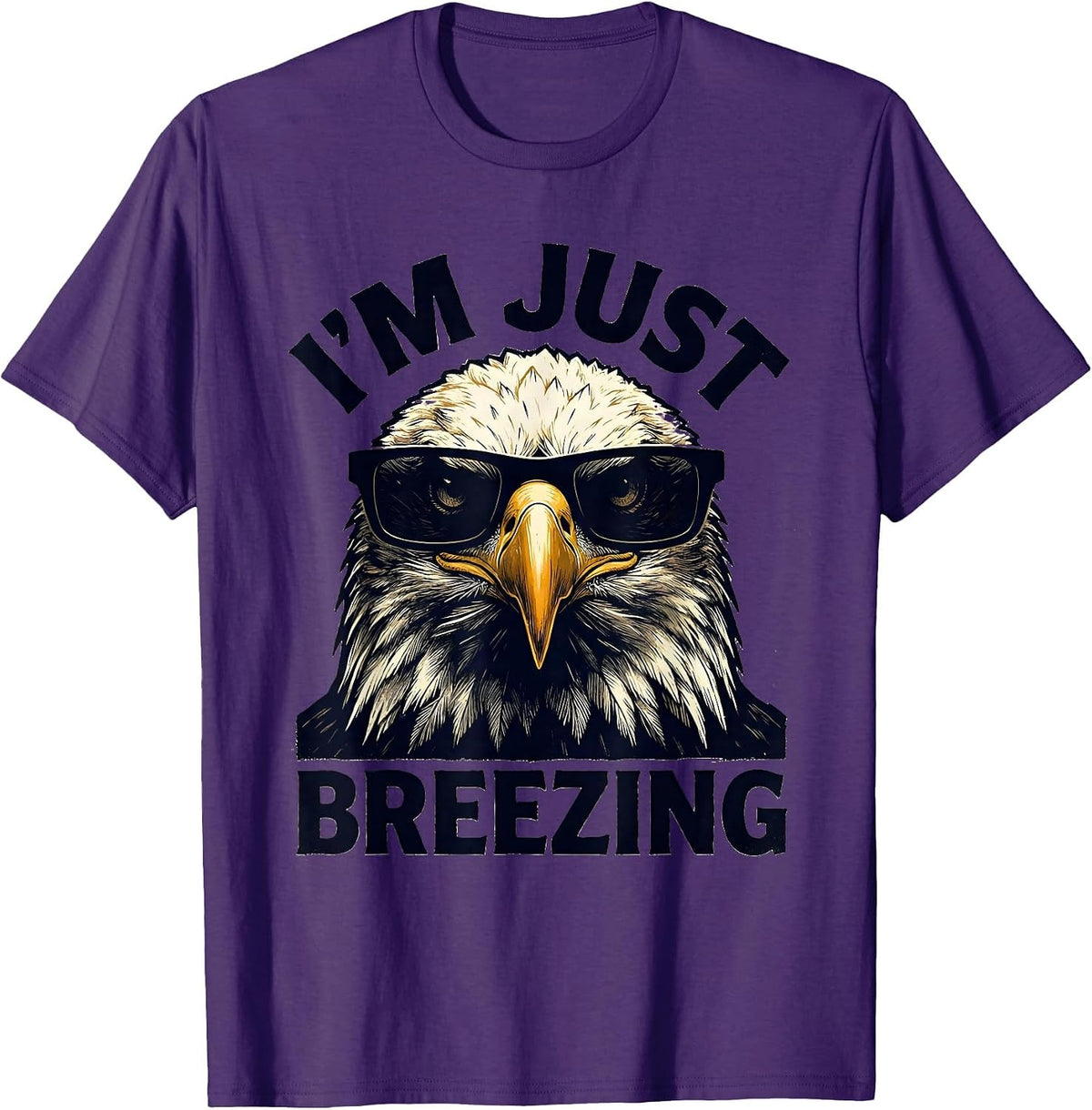 Men's I'M JUST BREEZING Linocut Bald Eagle Sunglasses Novelty T-Shirt - Purple
