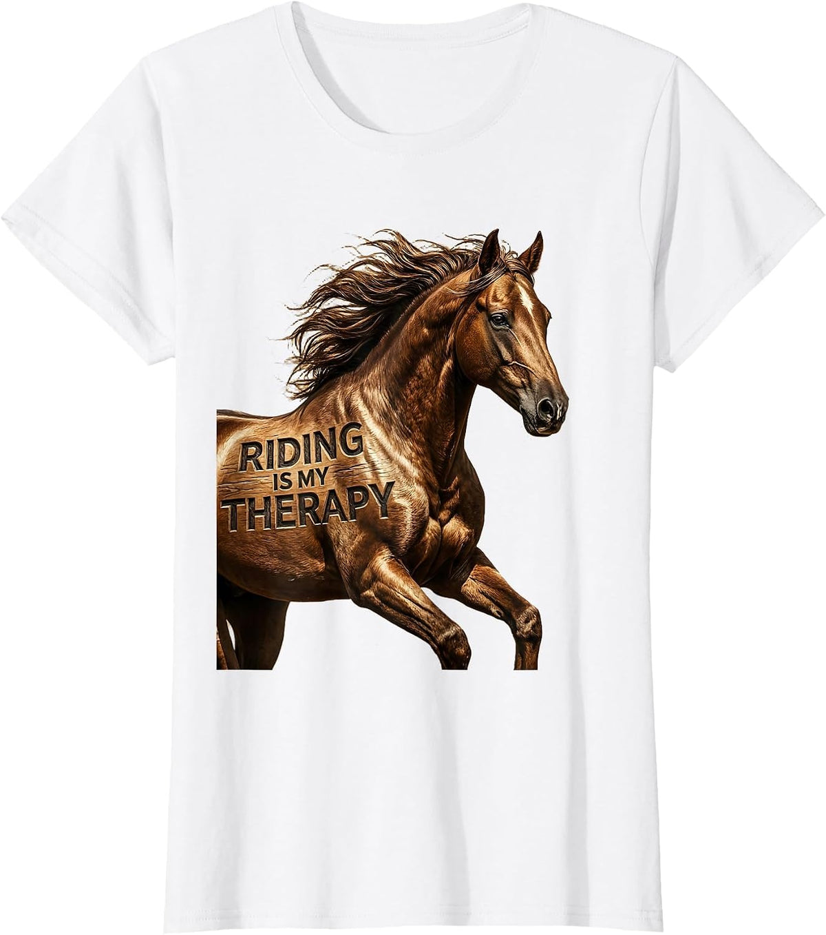 Riding Is My Therapy Horse Girl Design T-Shirt - White