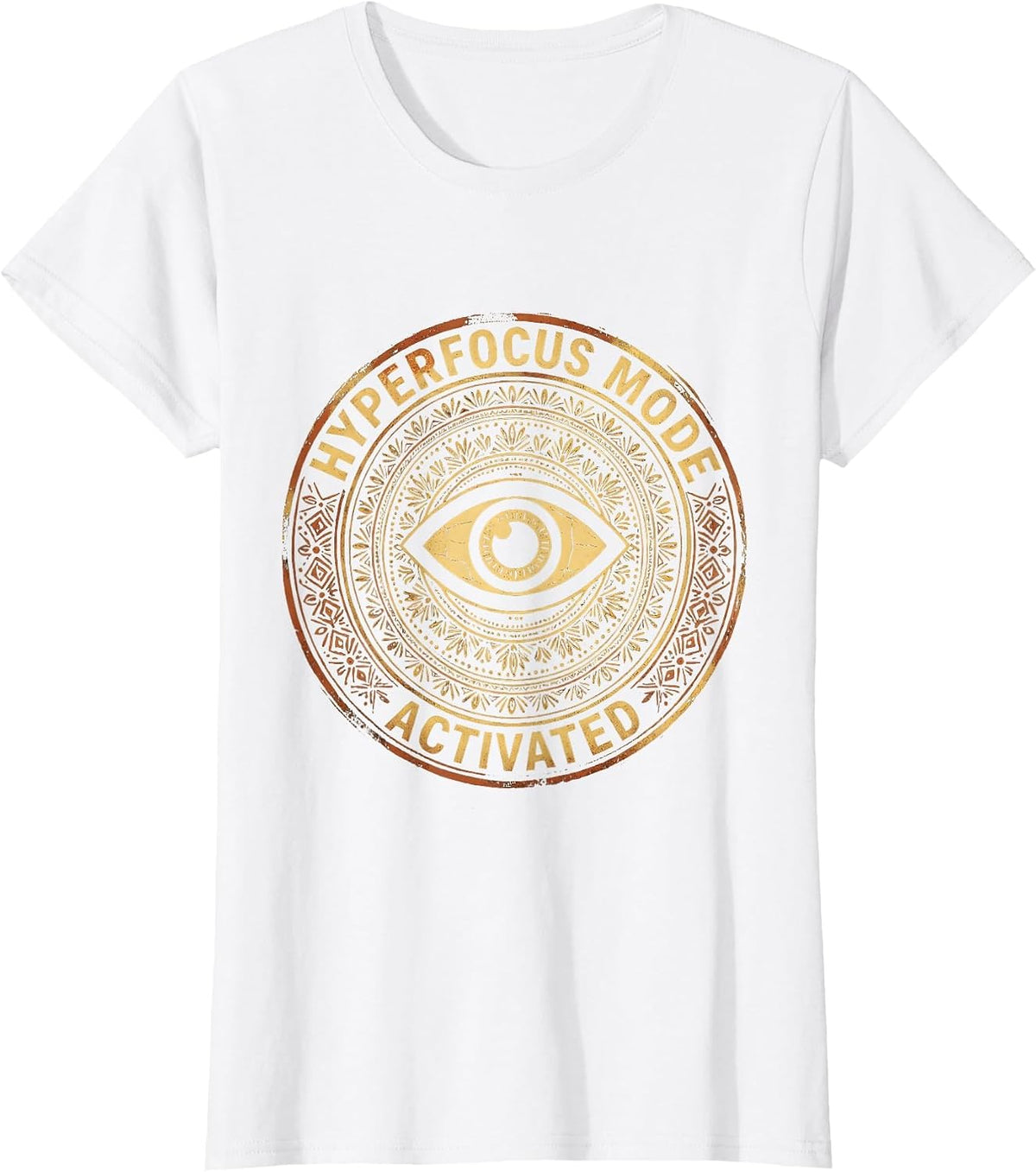Hyperfocus Mode Activated ADHD Design T-Shirt - White