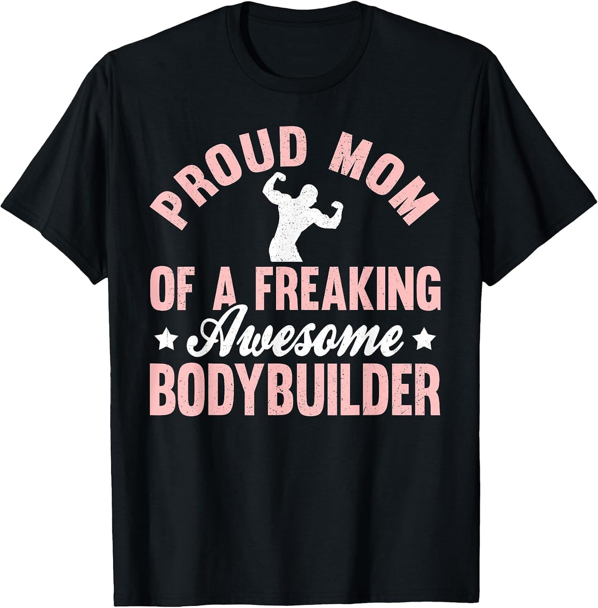 Bodybuilder Bodybuilding Pumping Weight Lifting Mom Mother T-Shirt - Black