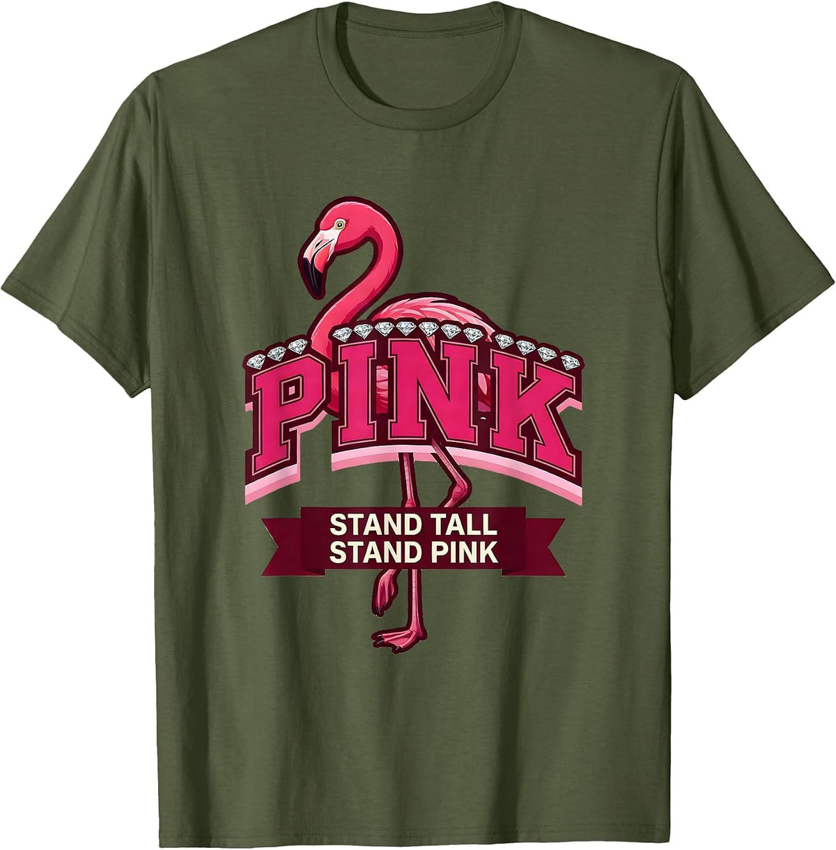Men's Stand Tall Stand Pink Flamingo Design T-Shirt - Olive Green