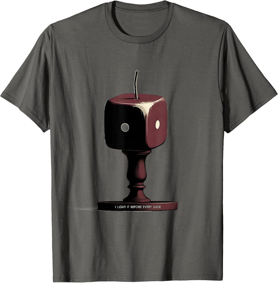 I Light It Before Every Shoe Funny Casino Gambler Gift T-Shirt - Asphalt Grey