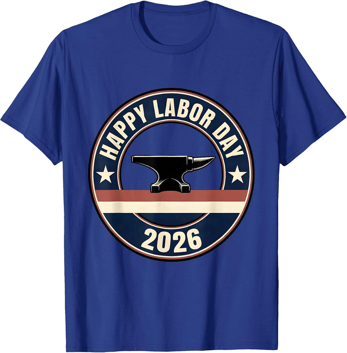 Men's Happy Labor Day 2026 Patriotic Union Worker Pride T-Shirt - Royal Blue