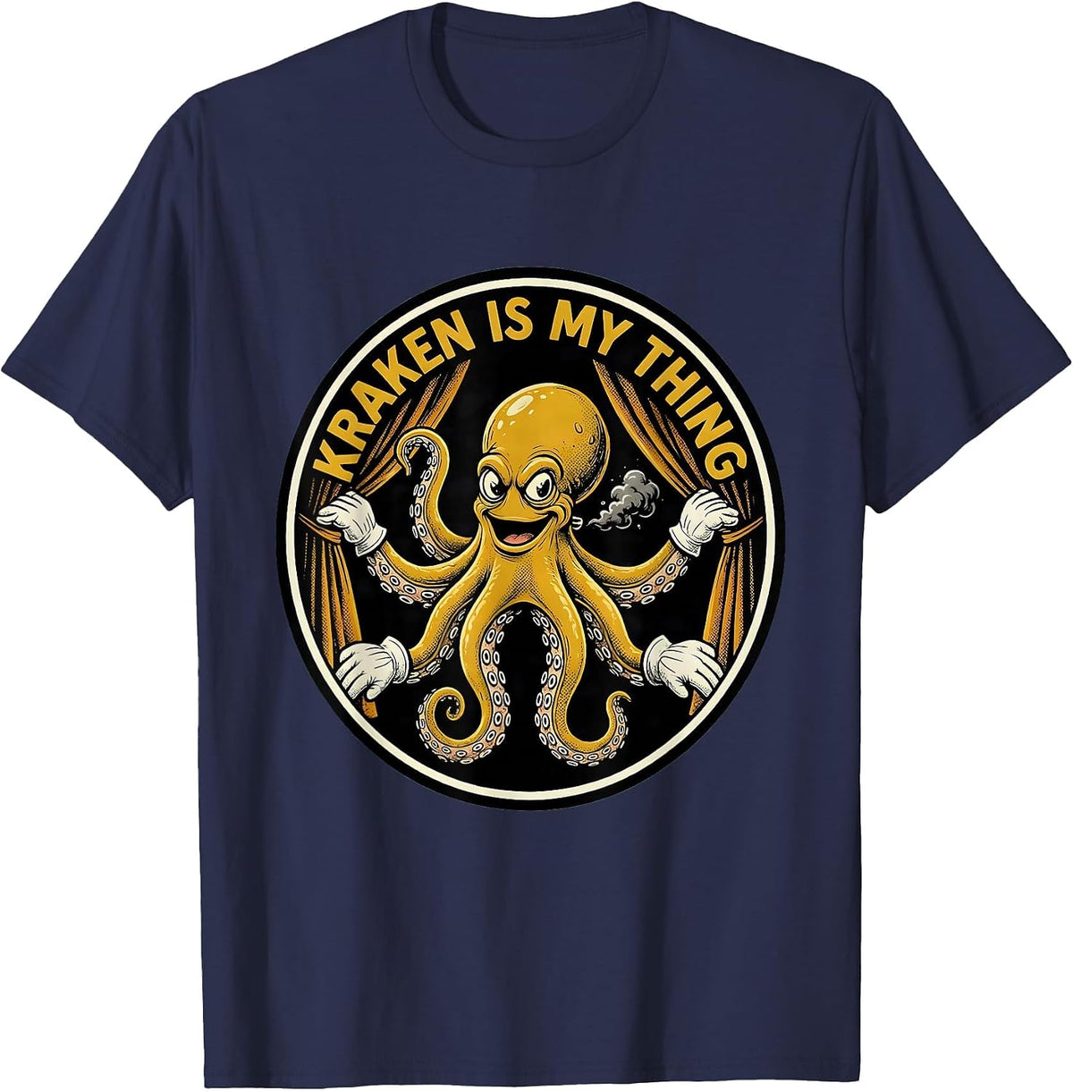 Men's Kraken Is My Thing Retro Cartoon Octopus Lover Humor T-Shirt - Navy Blue