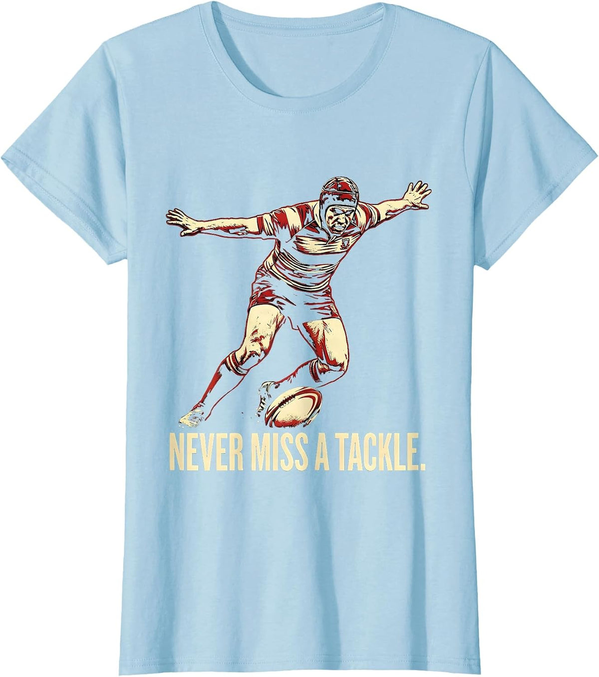 Never Miss A Tackle Rugby Graphic Design T-Shirt - Baby Blue
