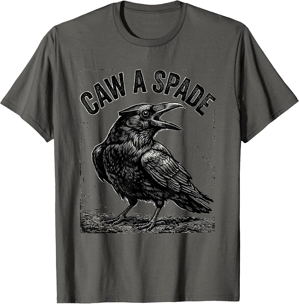 Caw A Spade Woodcut Engraving Gothic Crow Humor T-Shirt - Asphalt Grey