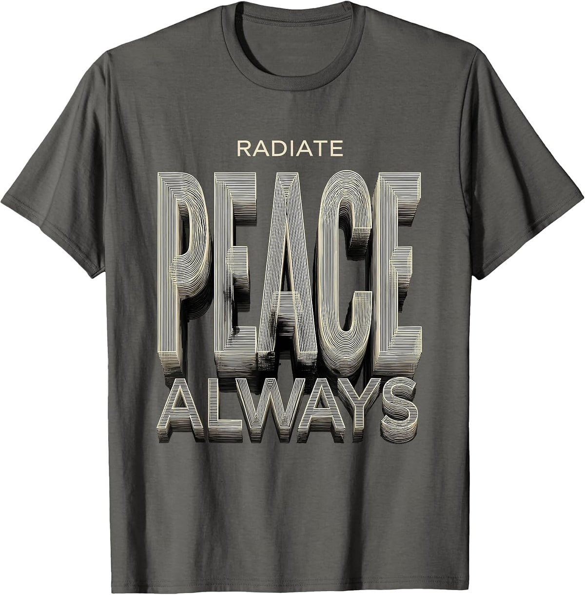 Radiate Peace Always Positive Vibes Design T-Shirt - Asphalt Grey