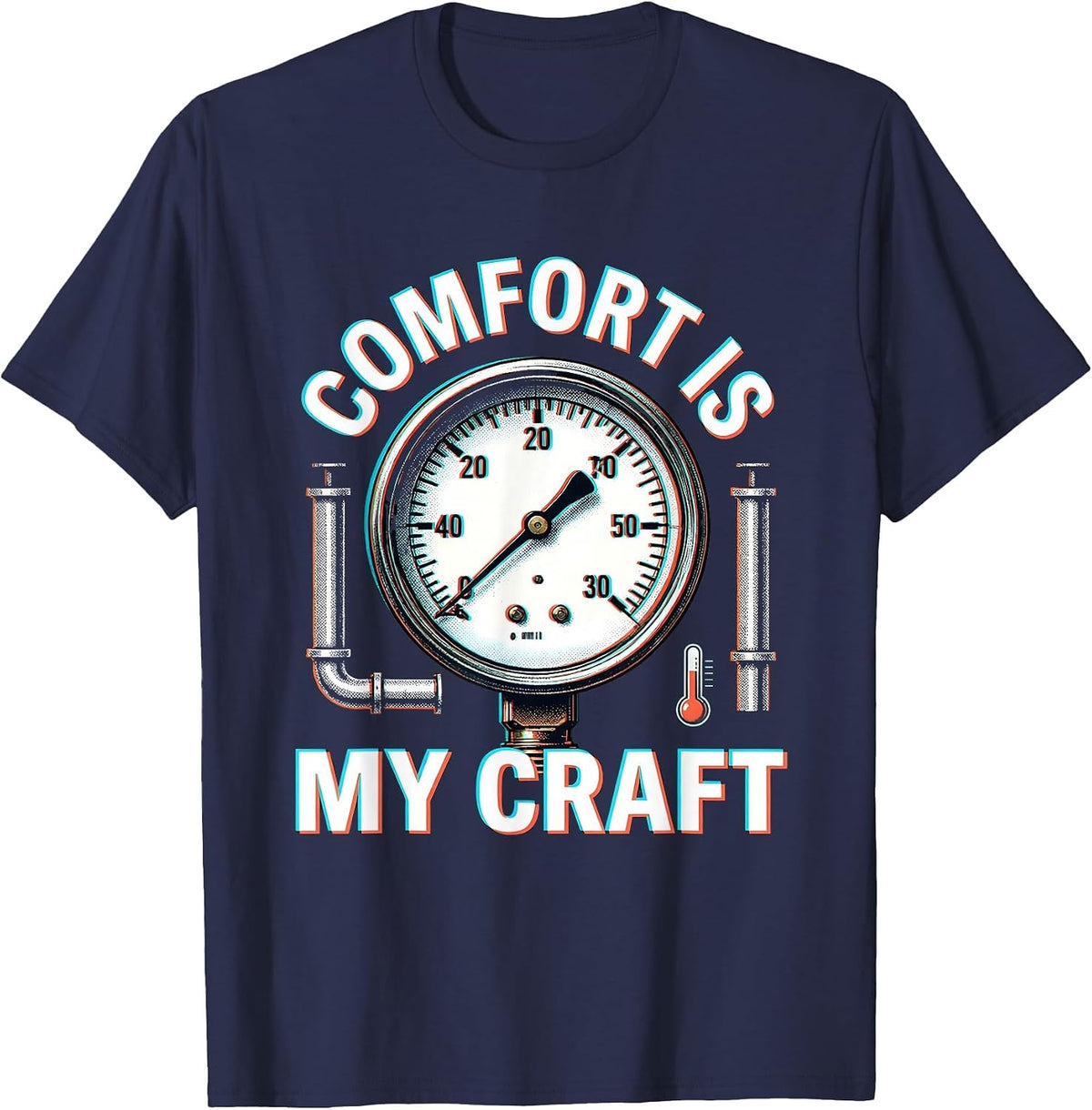 Comfort Is My Craft HVAC Technician Design T-Shirt - Navy Blue