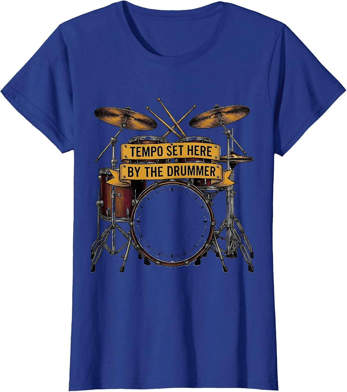 Women's Tempo Set Here By The Drummer Funny Drummer Humor Music T-Shirt - Royal Blue