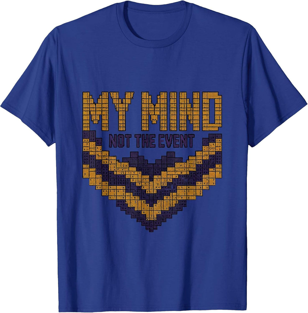 Men's My Mind Not The Event Stoic Philosophy Marcus Aurelius Quote T-Shirt - Royal Blue