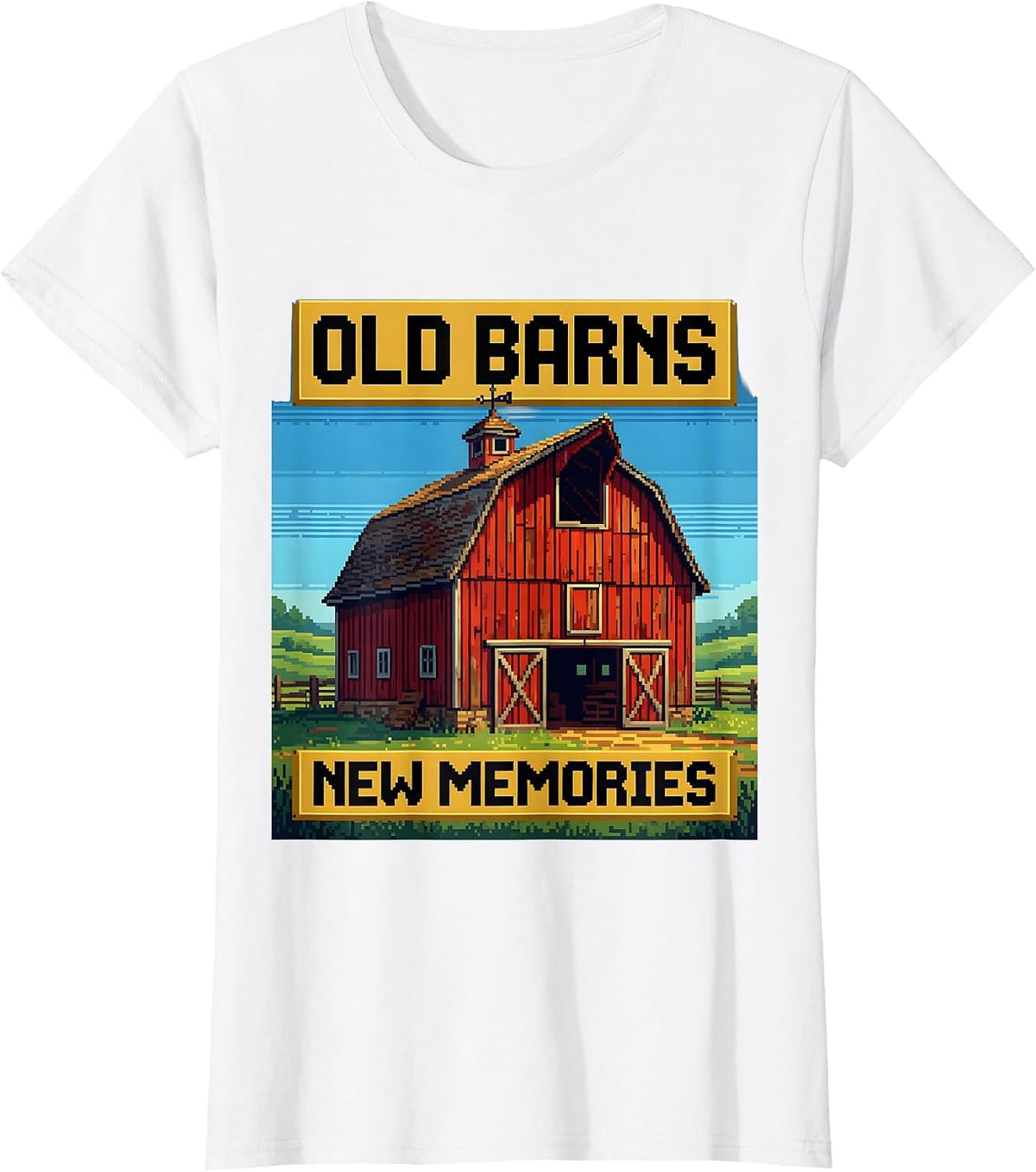 Old Barns New Memories Rustic Farm Design T-Shirt - White