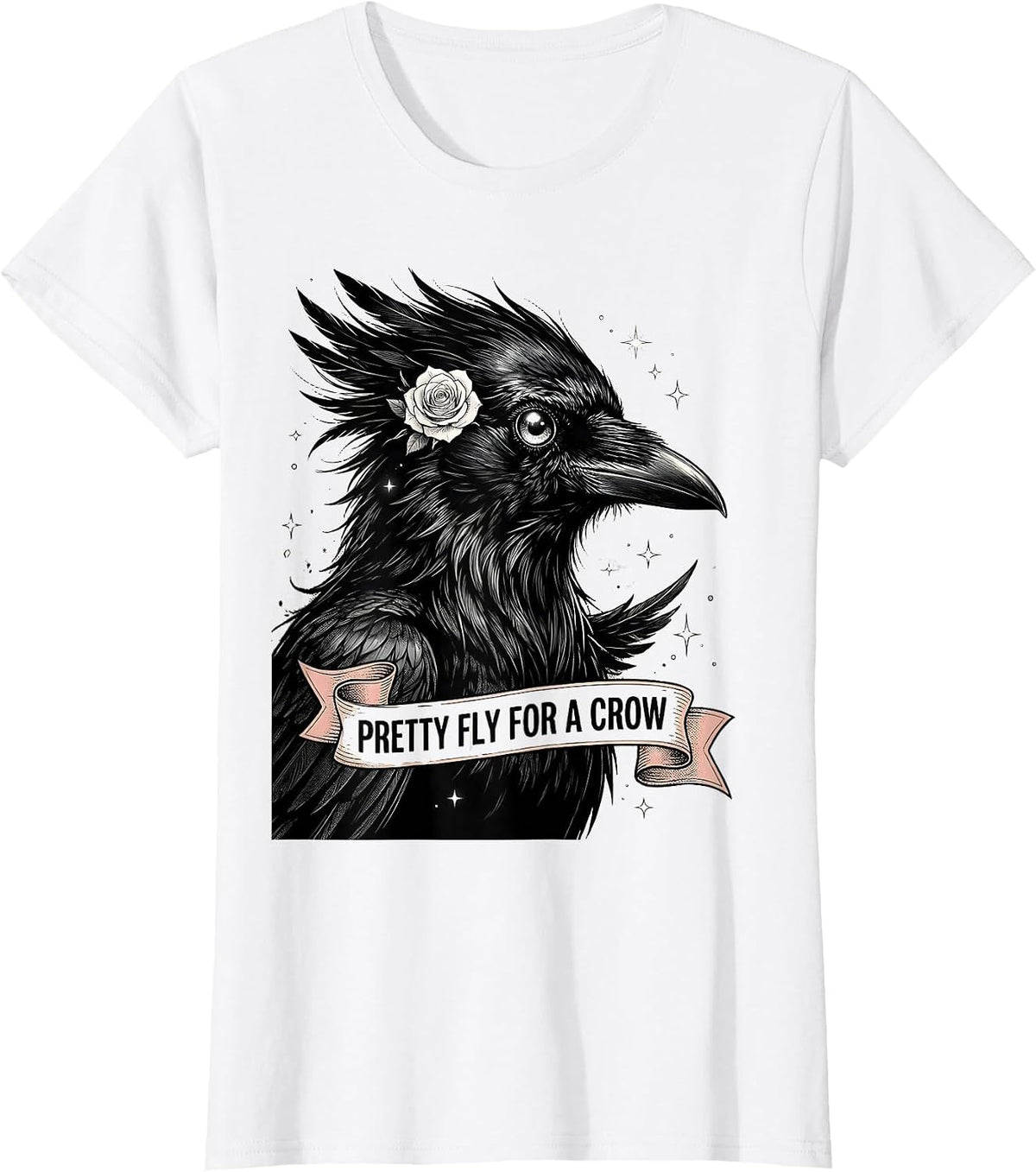 Women's Pretty Fly For A Crow Funny Bird Design T-Shirt - White