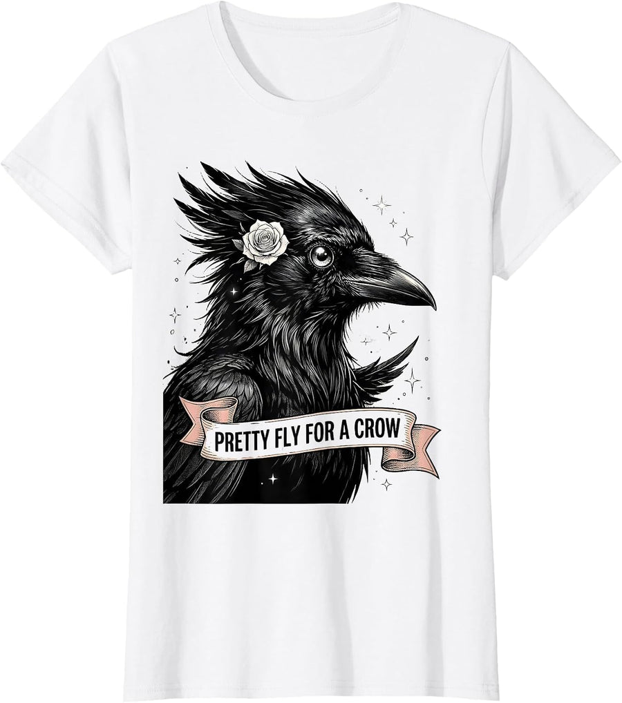 Women's Pretty Fly For A Crow Funny Bird Design T-Shirt - White