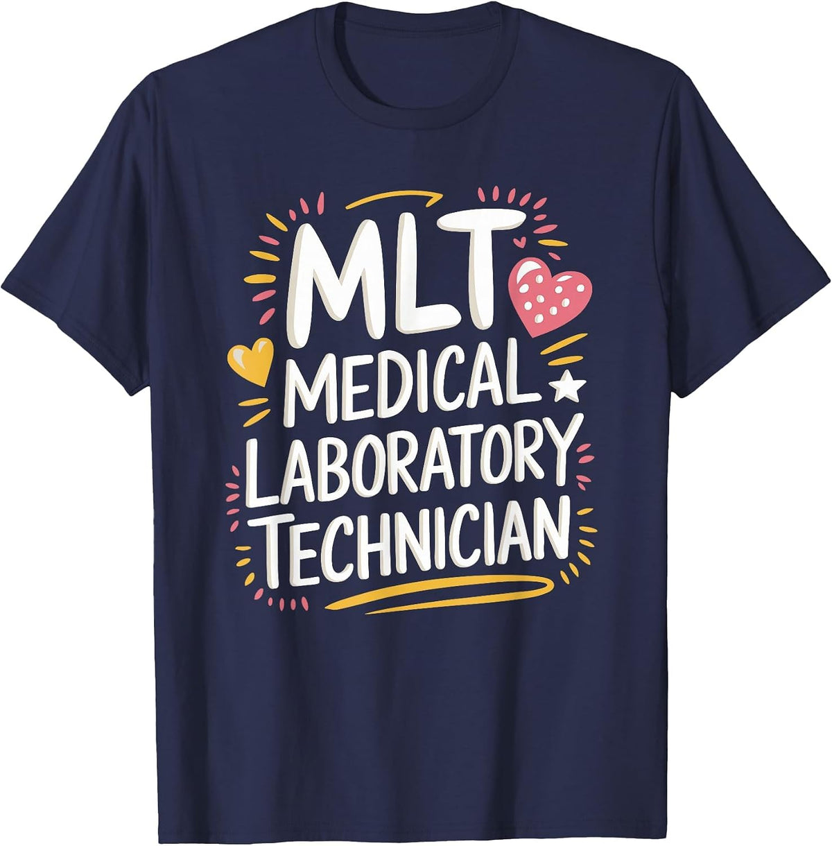 MLT Medical Laboratory Technician, Lab Technician Lab Week T-Shirt - Navy Blue
