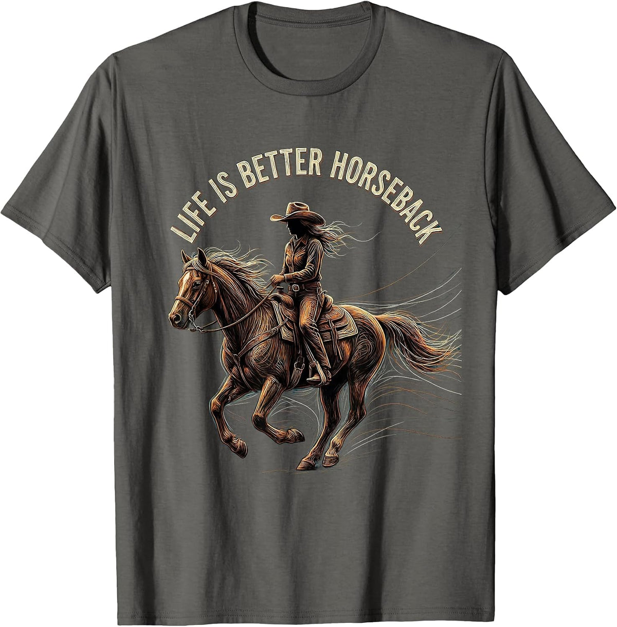 Life Is Better Horseback Cowgirl Design T-Shirt - Asphalt Grey