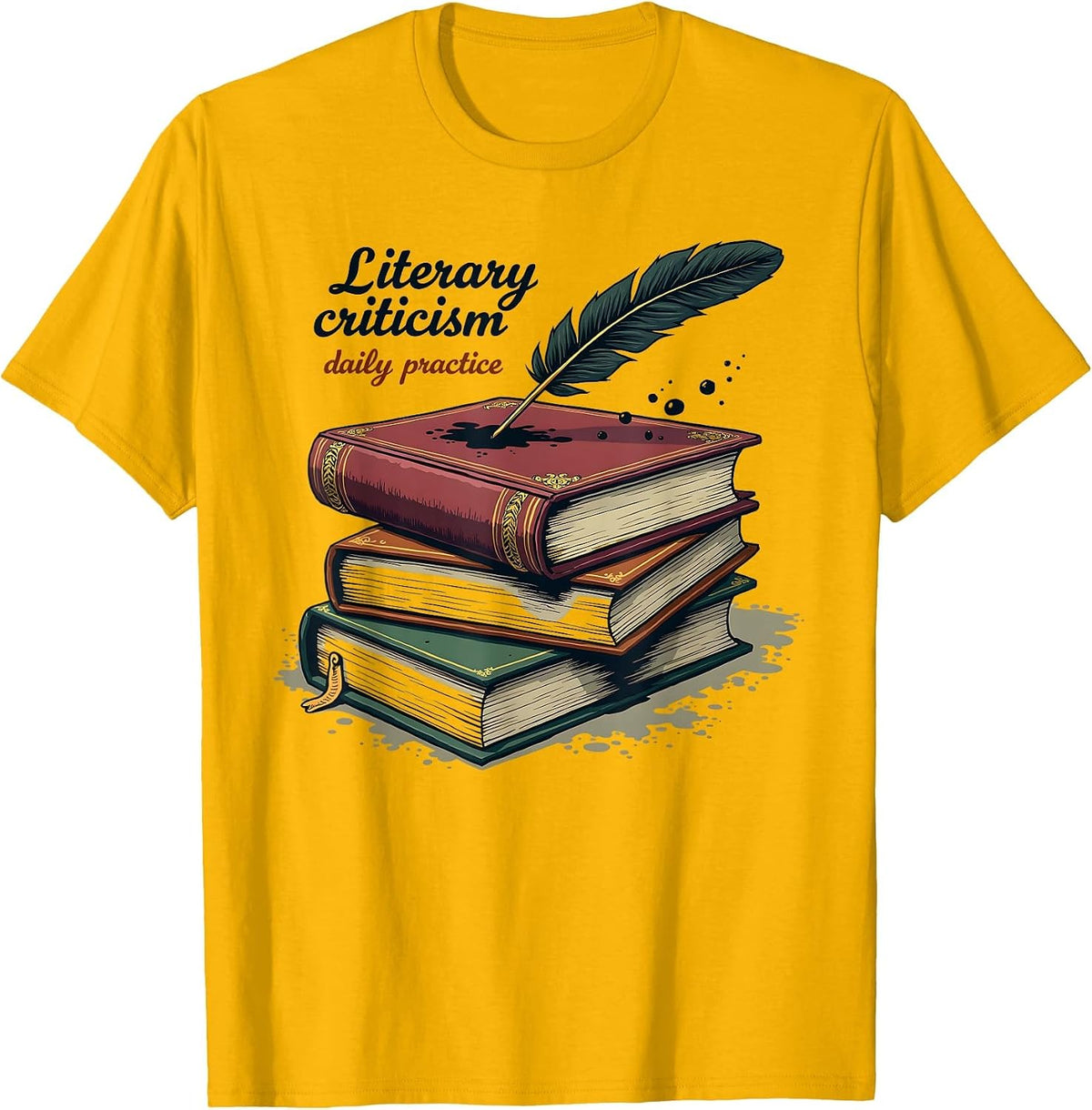 Literary Criticism Daily Practice Bookish Design T-Shirt - Golden Yellow