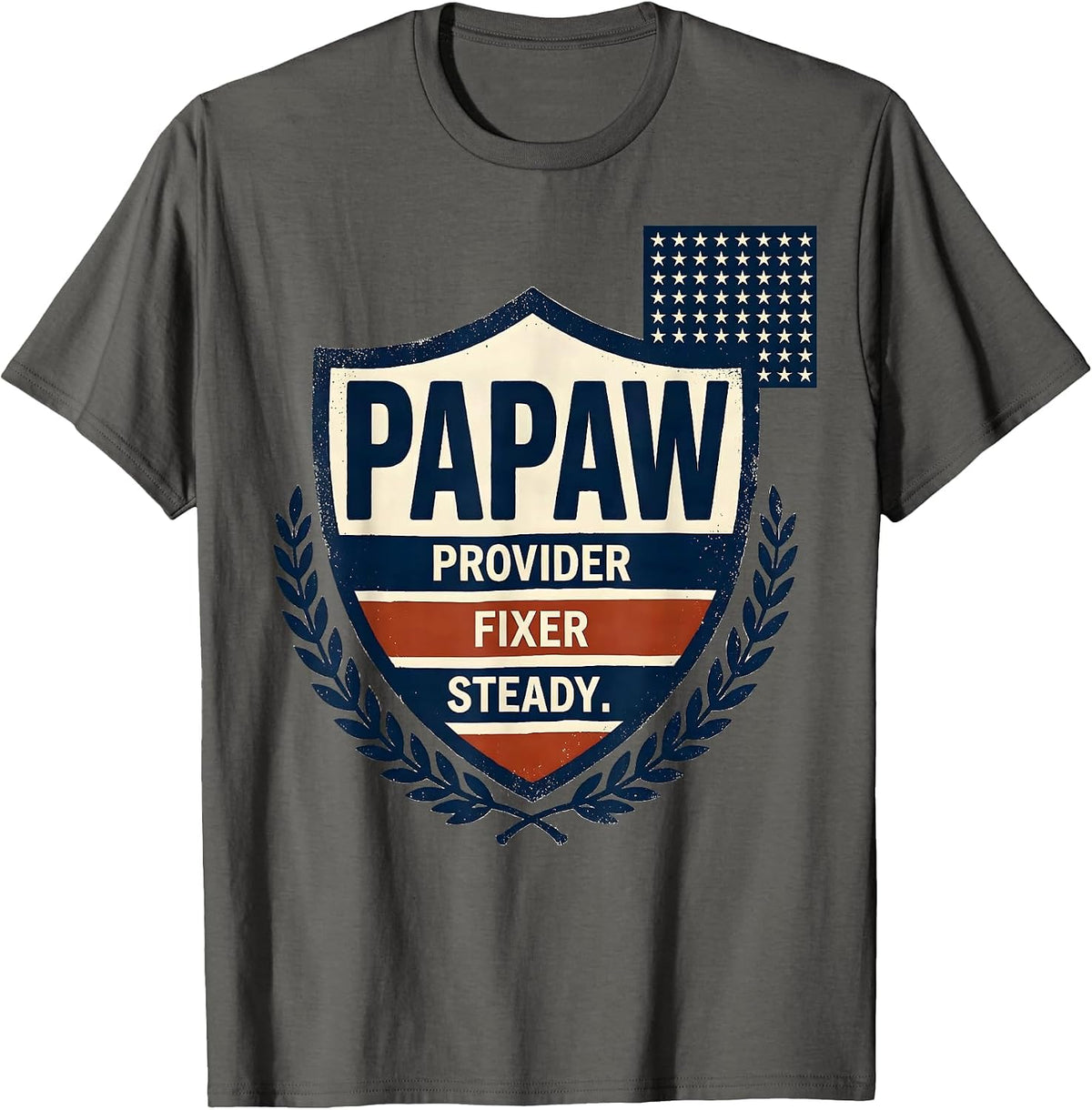Papaw Provider Fixer Steady Patriotic American Flag T-Shirt - Asphalt Grey