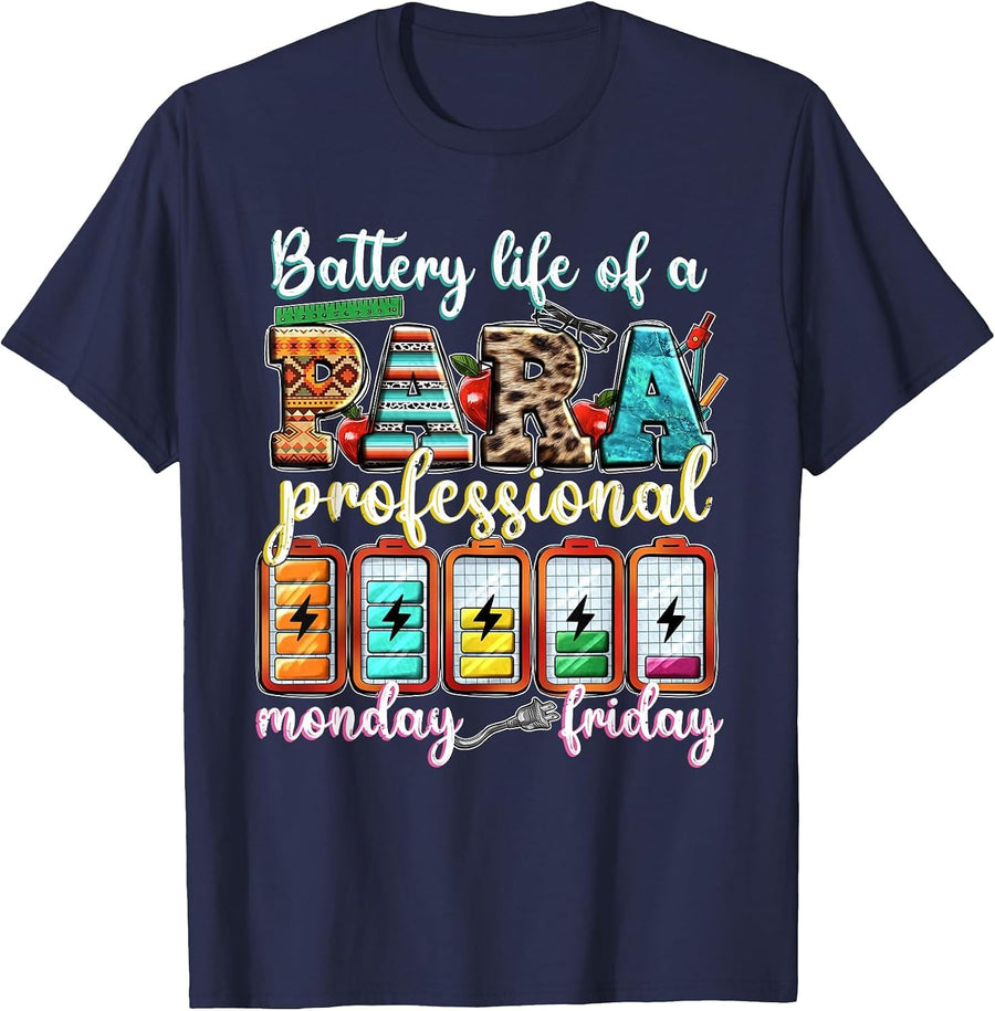 A Battery Lifes of Paraprofessional para Western Teacher T-Shirt - Navy Blue