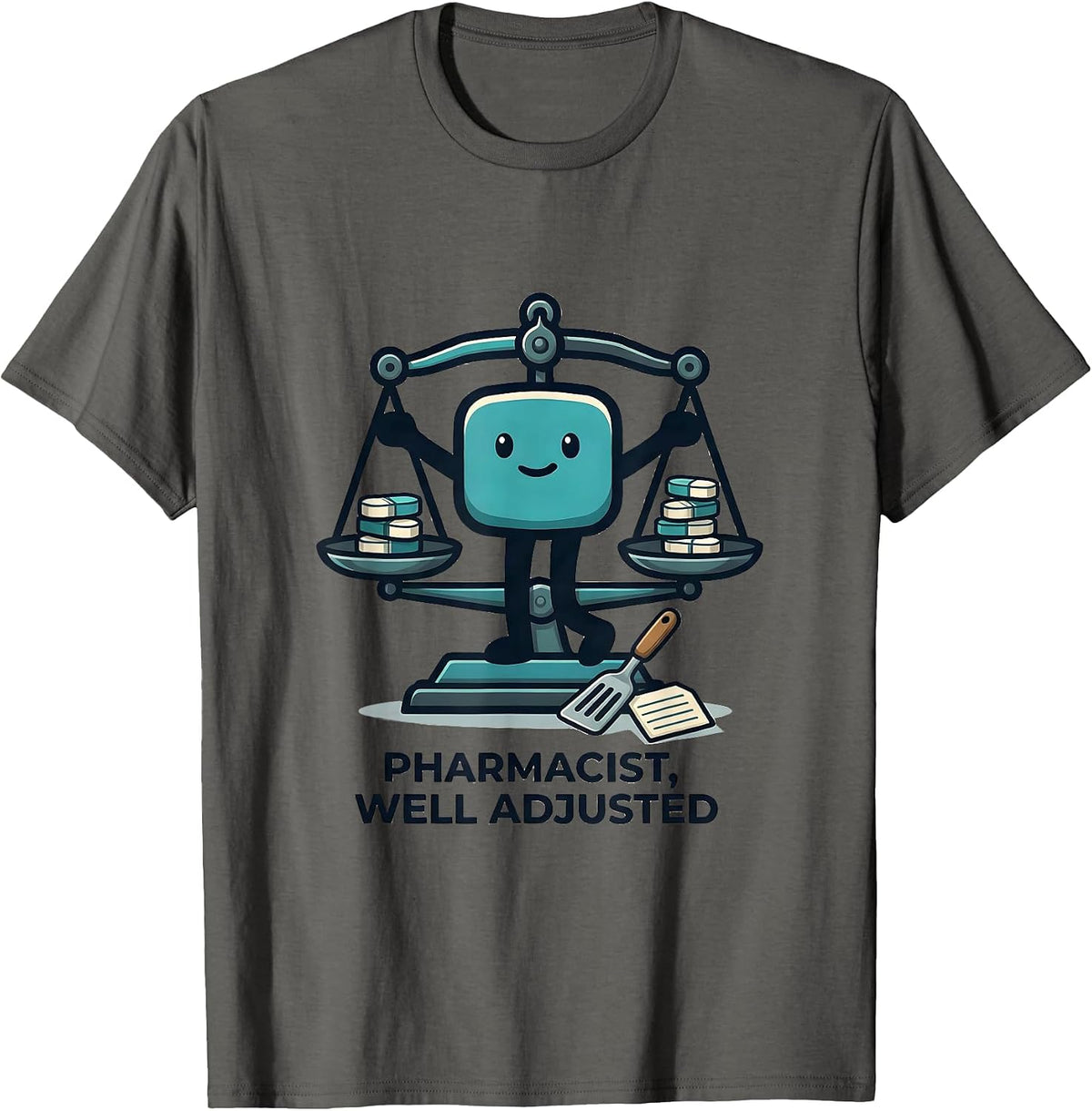 Men's Pharmacist, Well Adjusted Funny Pharmacy Technician Crew T-Shirt - Asphalt Grey