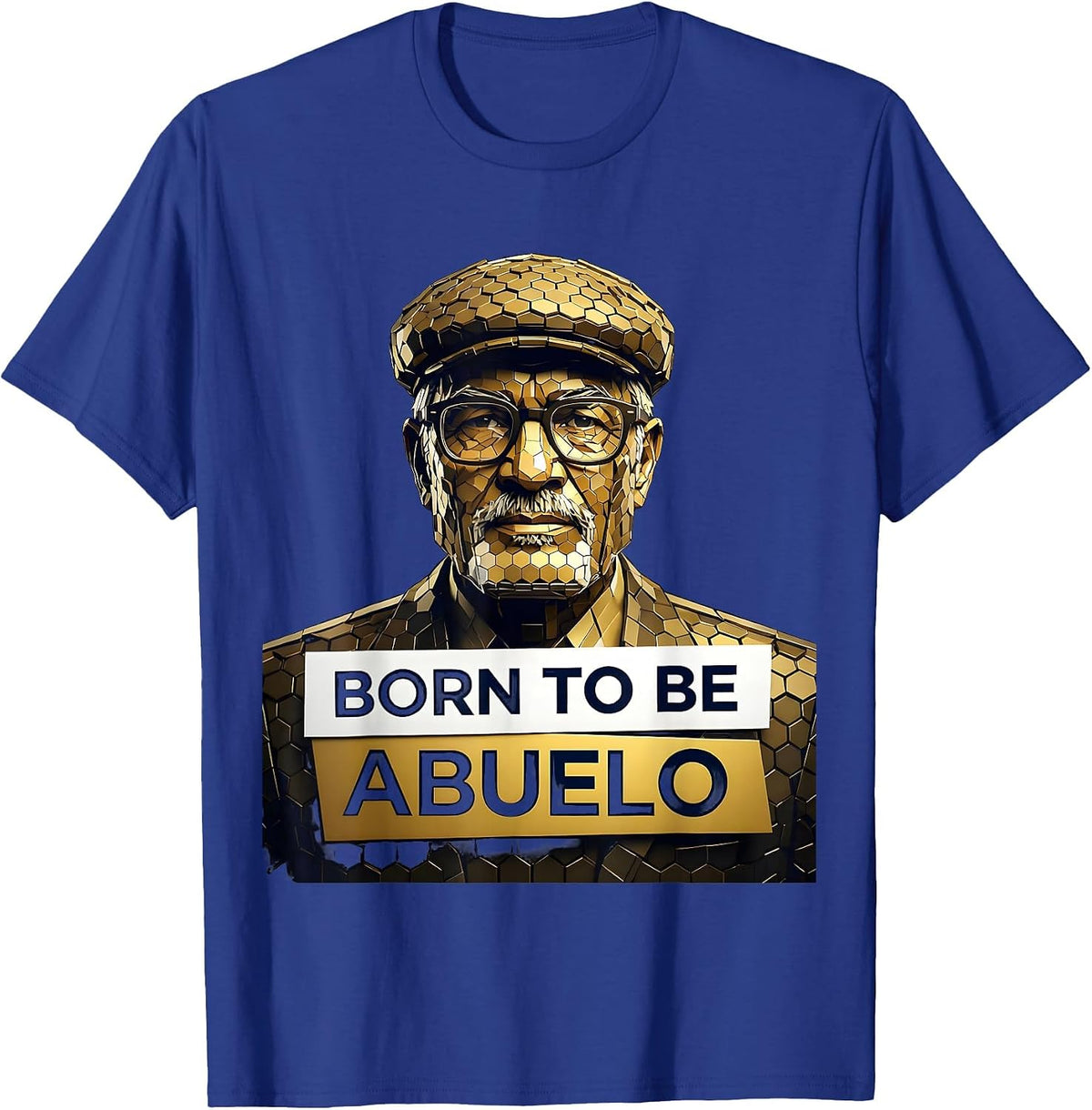 Born to Be Abuelo Proud Grandfather Design T-Shirt - Royal Blue
