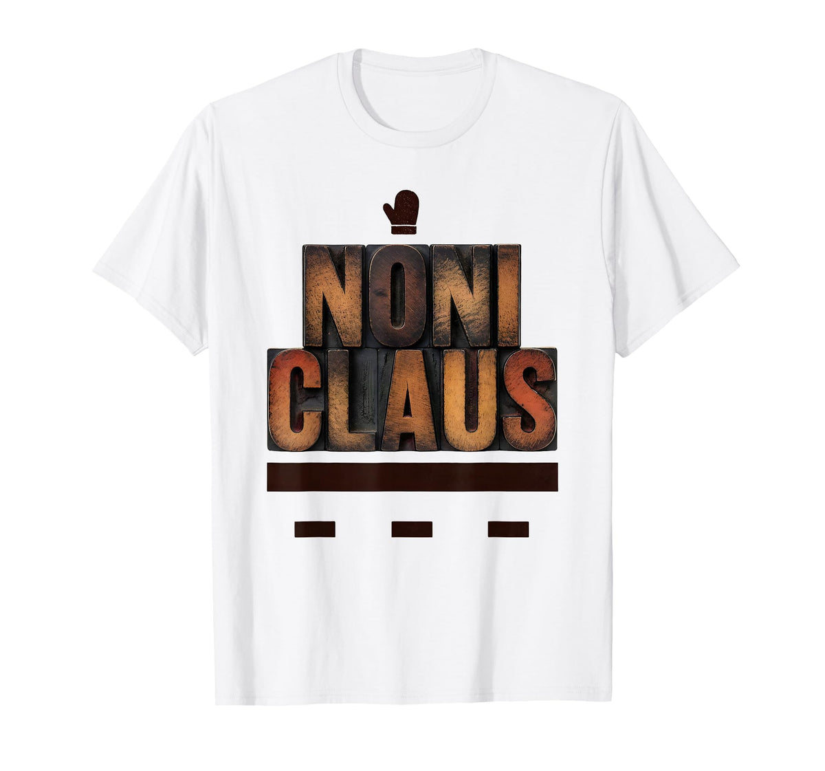 Mademark Men's Noni Claus Wood Type Letterpress Family Matching Christmas T-Shirt - White