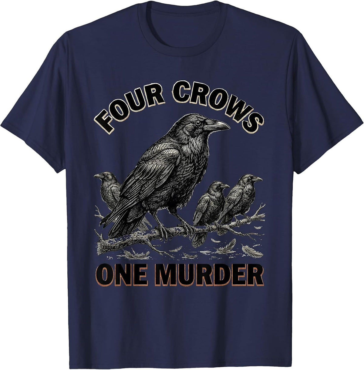 Men's Four Crows One Murder Dark Humor Crow Raven Gothic T-Shirt - Navy Blue