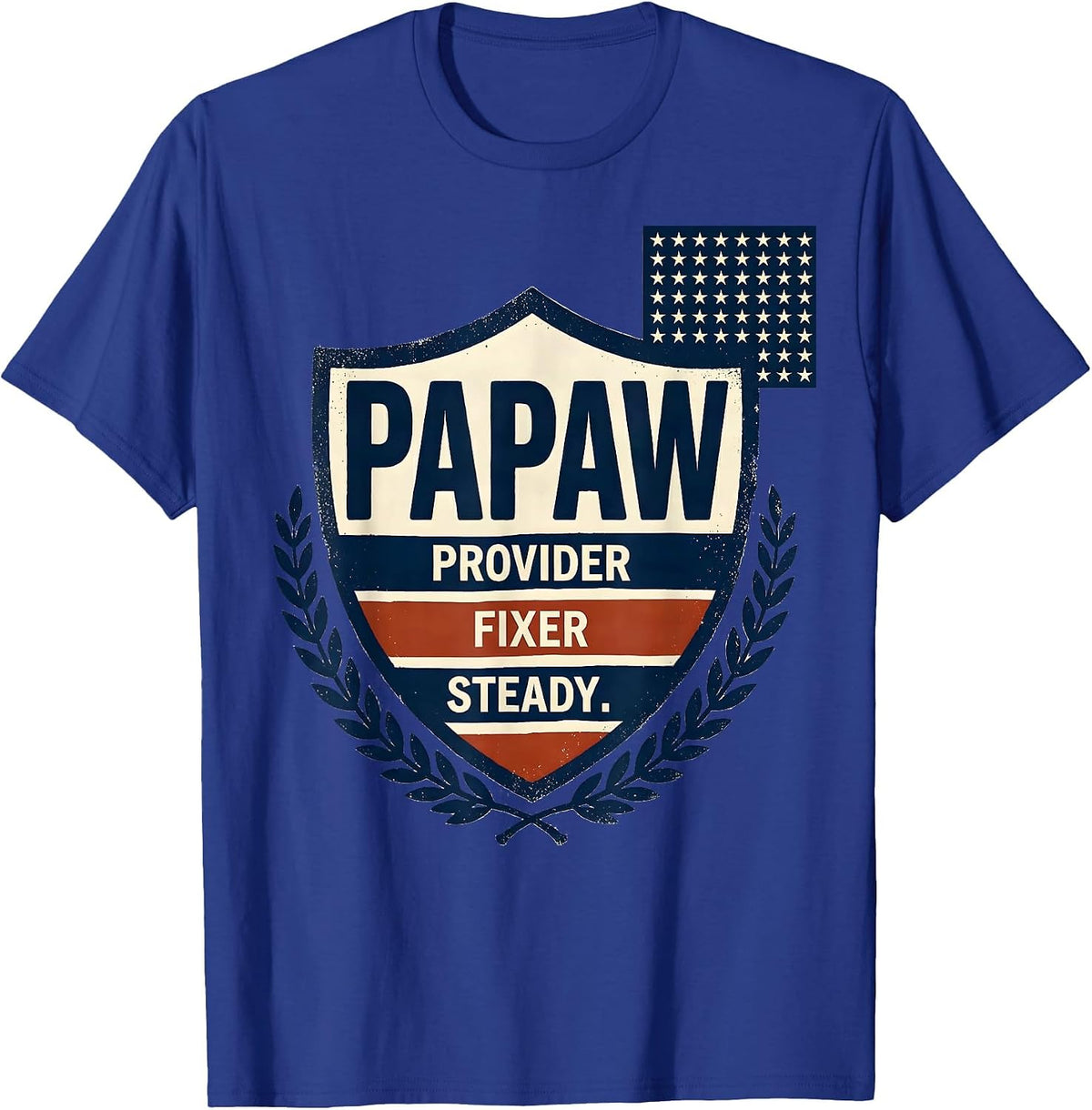 Papaw Provider Fixer Steady Patriotic American Flag T-Shirt - Royal Blue