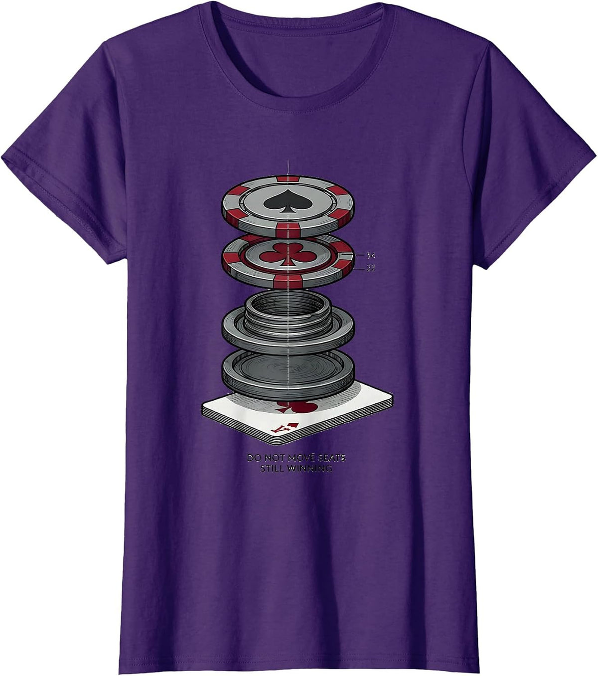 Women's Do Not Move Seats Still Winning Funny Poker Gambling Casino T-Shirt - Purple