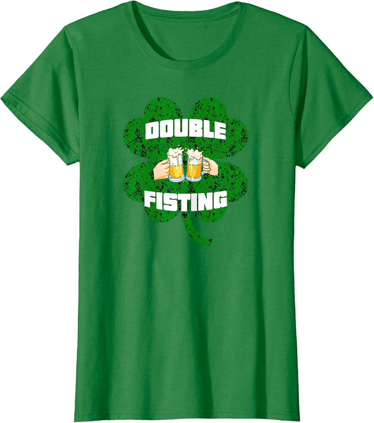 Double Fisting Funny St-Patrick's Day Logo for Men and Woman T-Shirt - Kelly Green