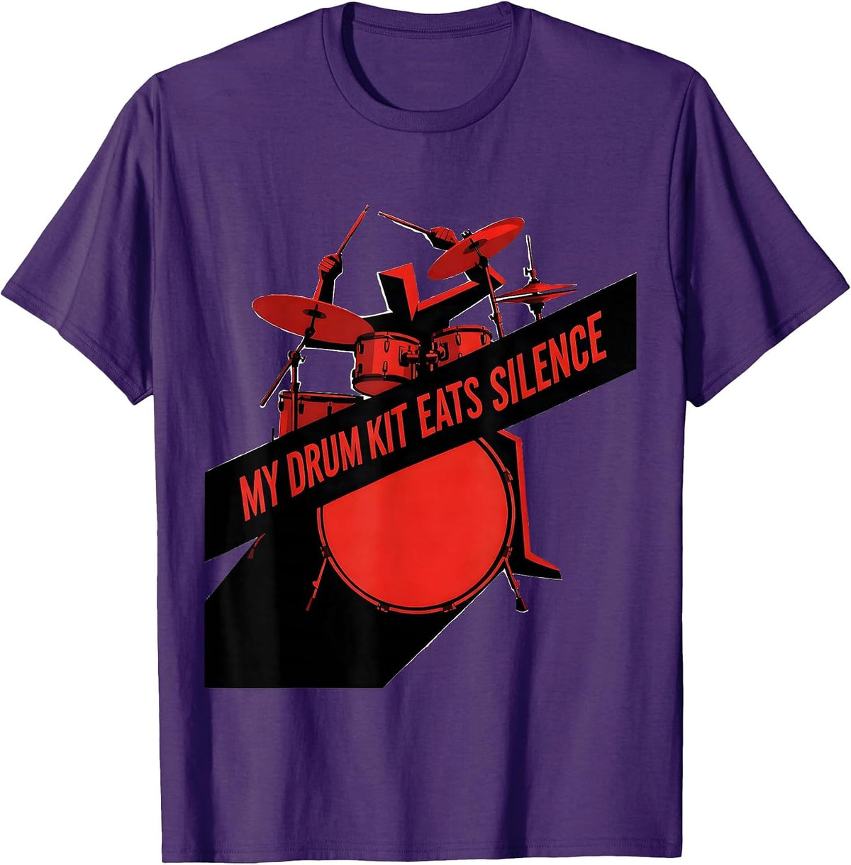 My Drum Kit Eats Silence Funny Drummer Band Humor Gift T-Shirt - Purple