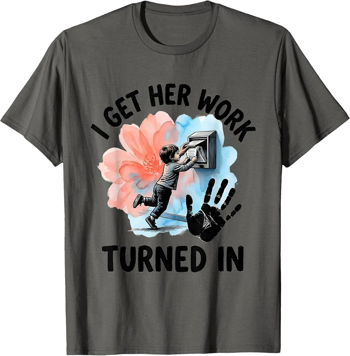 Men's I Get Her Work Turned In Funny Paraprofessional Teacher T-Shirt - Asphalt Grey