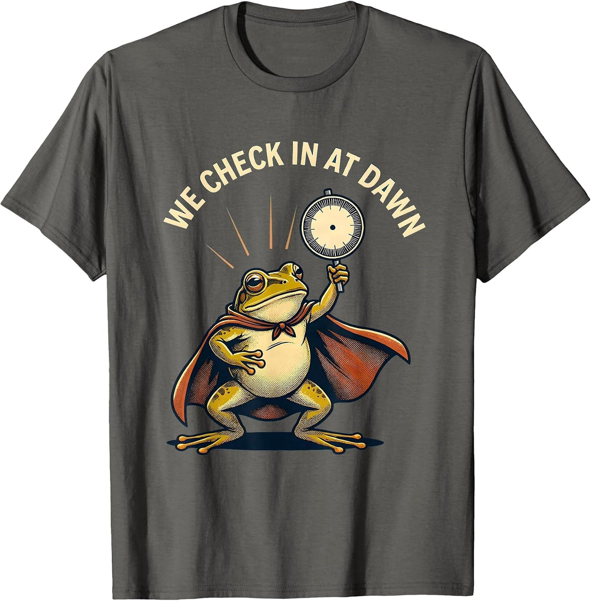 We Check In At Dawn Funny Teacher Frog Back To School T-Shirt - Asphalt Grey