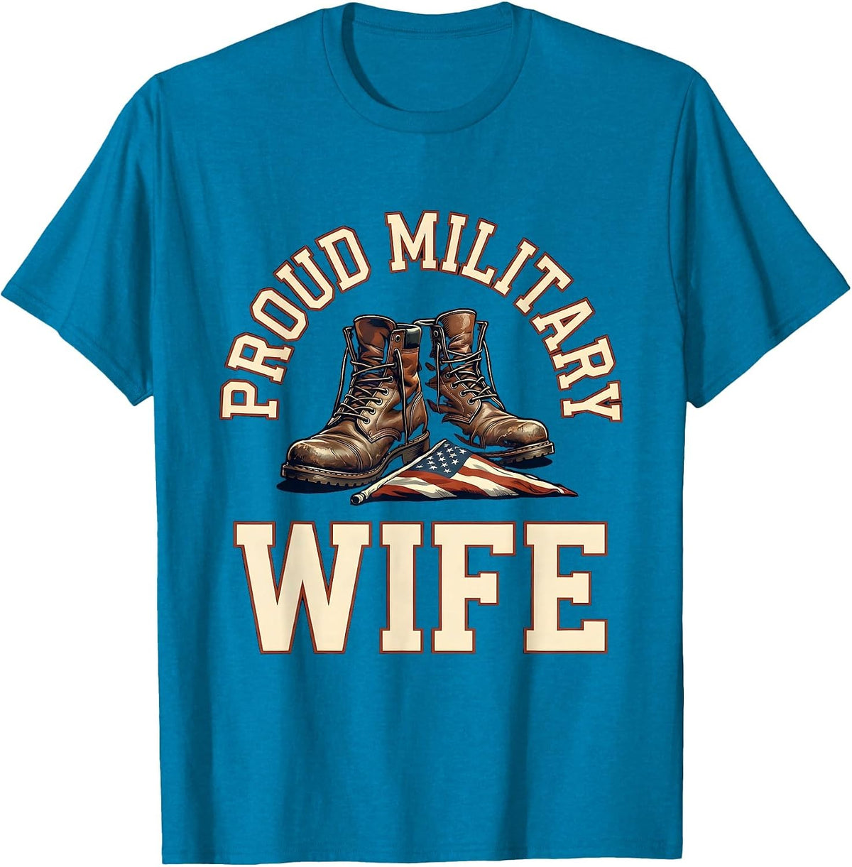 Proud Military Wife Sports Veteran Family Pride T-Shirt - Sapphire Blue