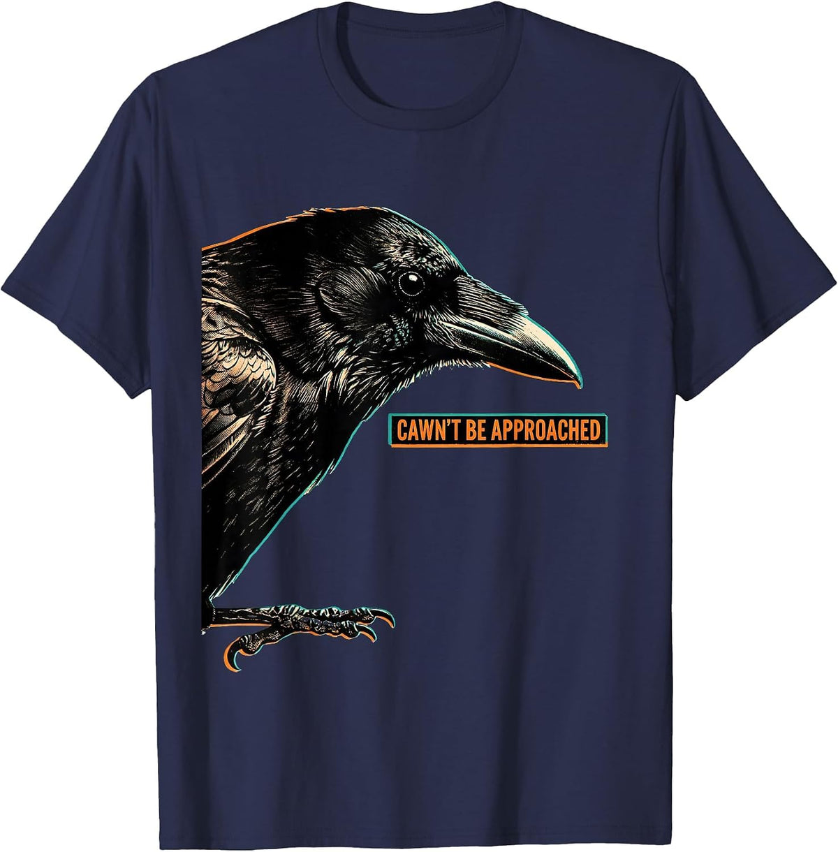 Men's Cawn't Be Approached Risograph Gothic Crow Dark Humor T-Shirt - Navy Blue