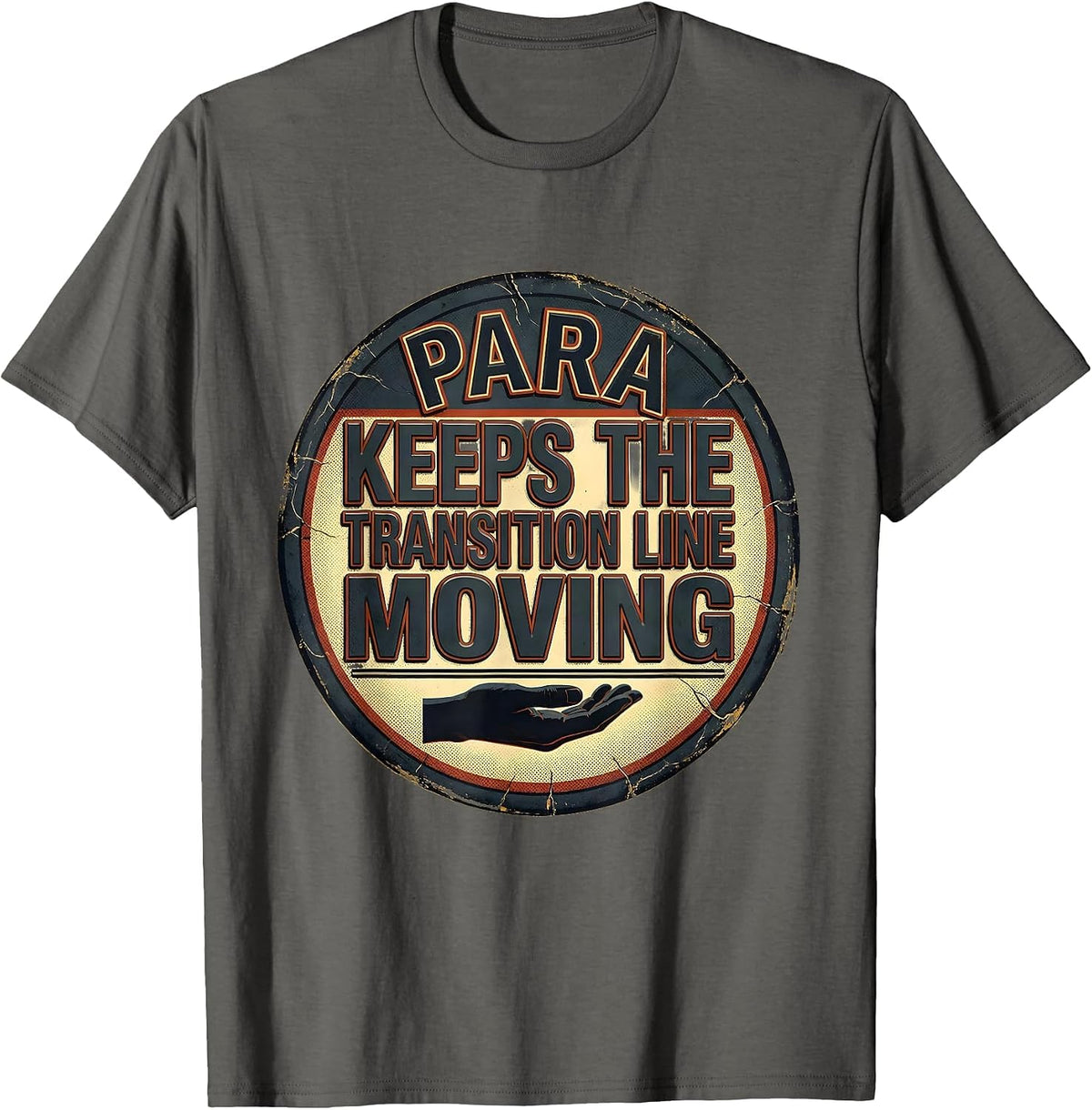Men's PARA Keeps The Transition Line Moving Distressed T-Shirt - Asphalt Grey