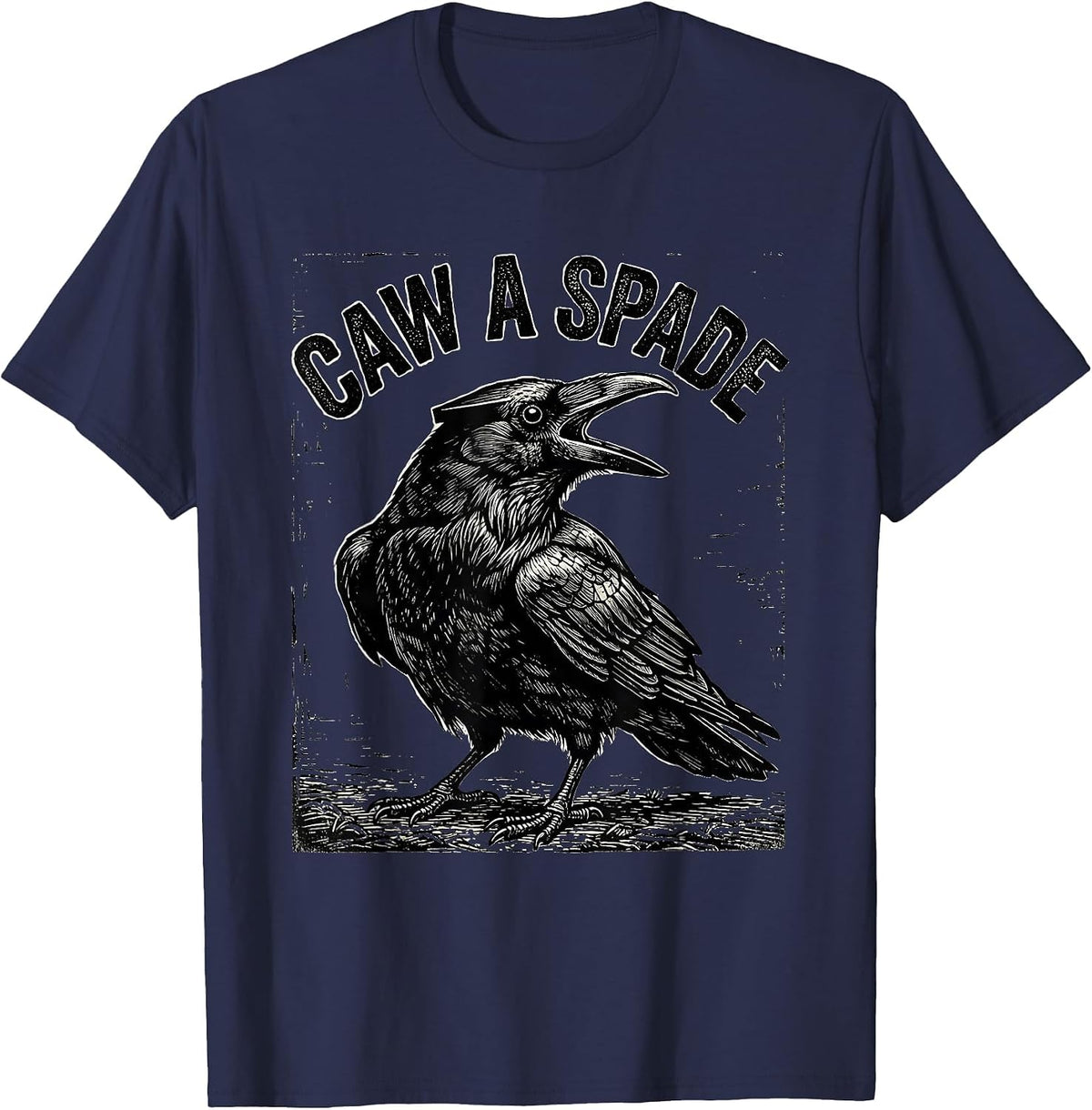 Caw A Spade Woodcut Engraving Gothic Crow Humor T-Shirt - Navy Blue
