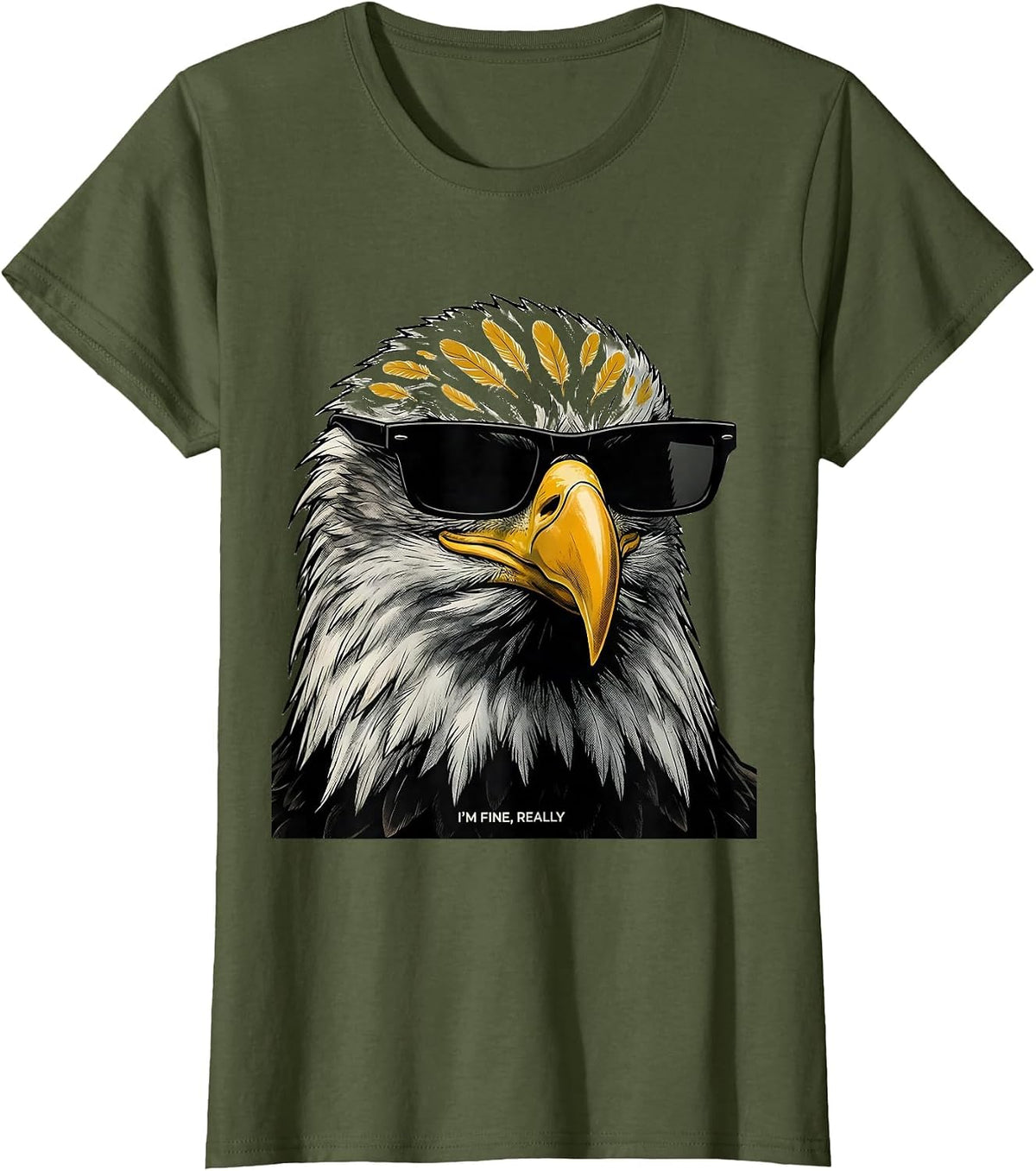 Women's I'M FINE, REALLY Midcentury Modern Bald Eagle Sunglasses T-Shirt - Olive Green