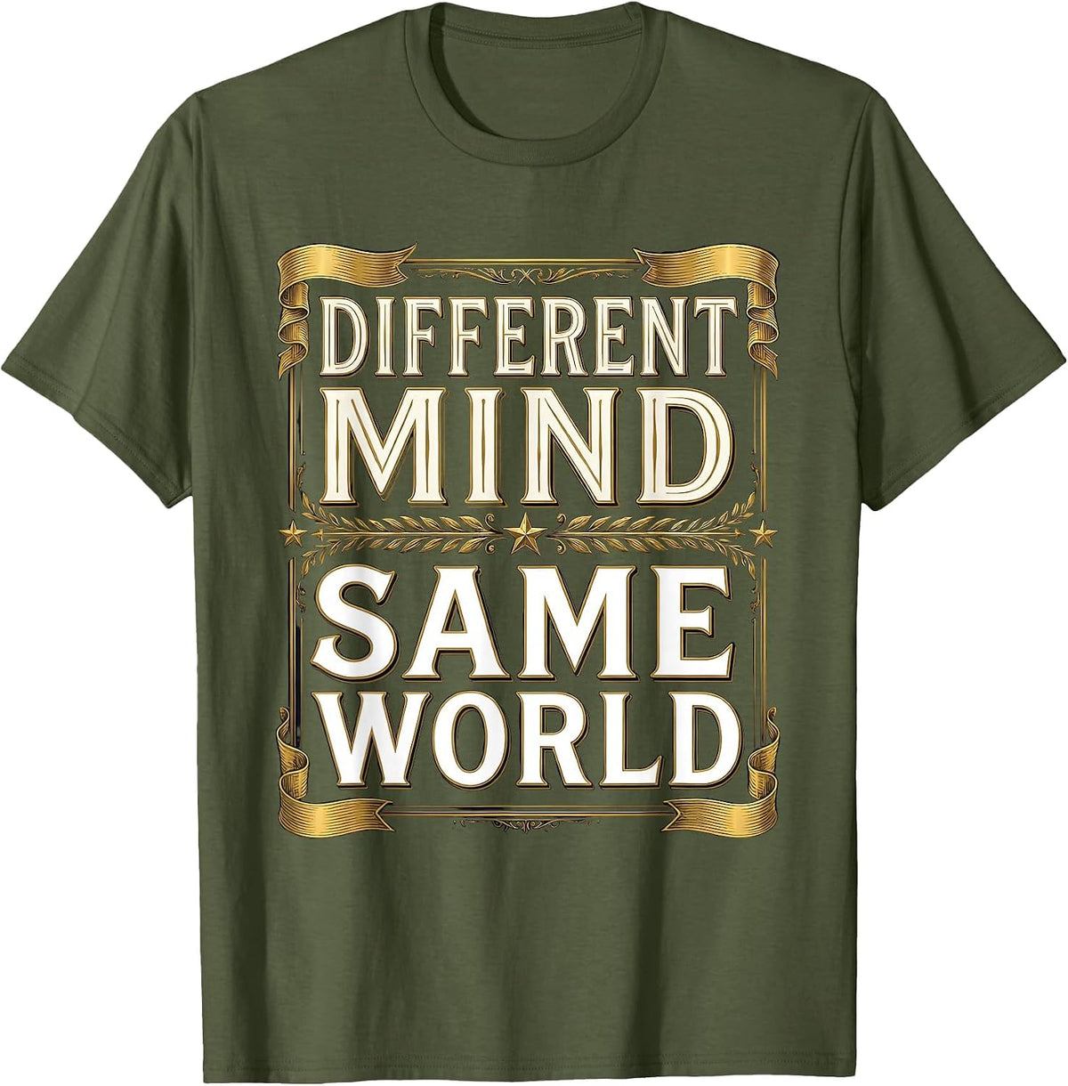 Different Mind Same World Neurodiversity Design T-Shirt - Olive Green