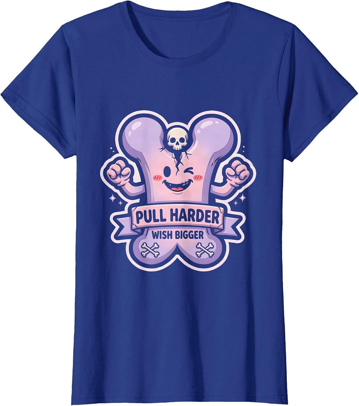 Women's Pull Harder Wish Bigger Wishbone Graphic Design T-Shirt - Royal Blue