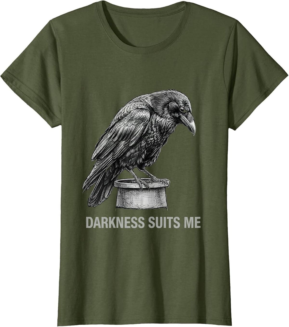 Women's Darkness Suits Me Gothic Raven Crow Dark Humor Vintage T-Shirt - Olive Green
