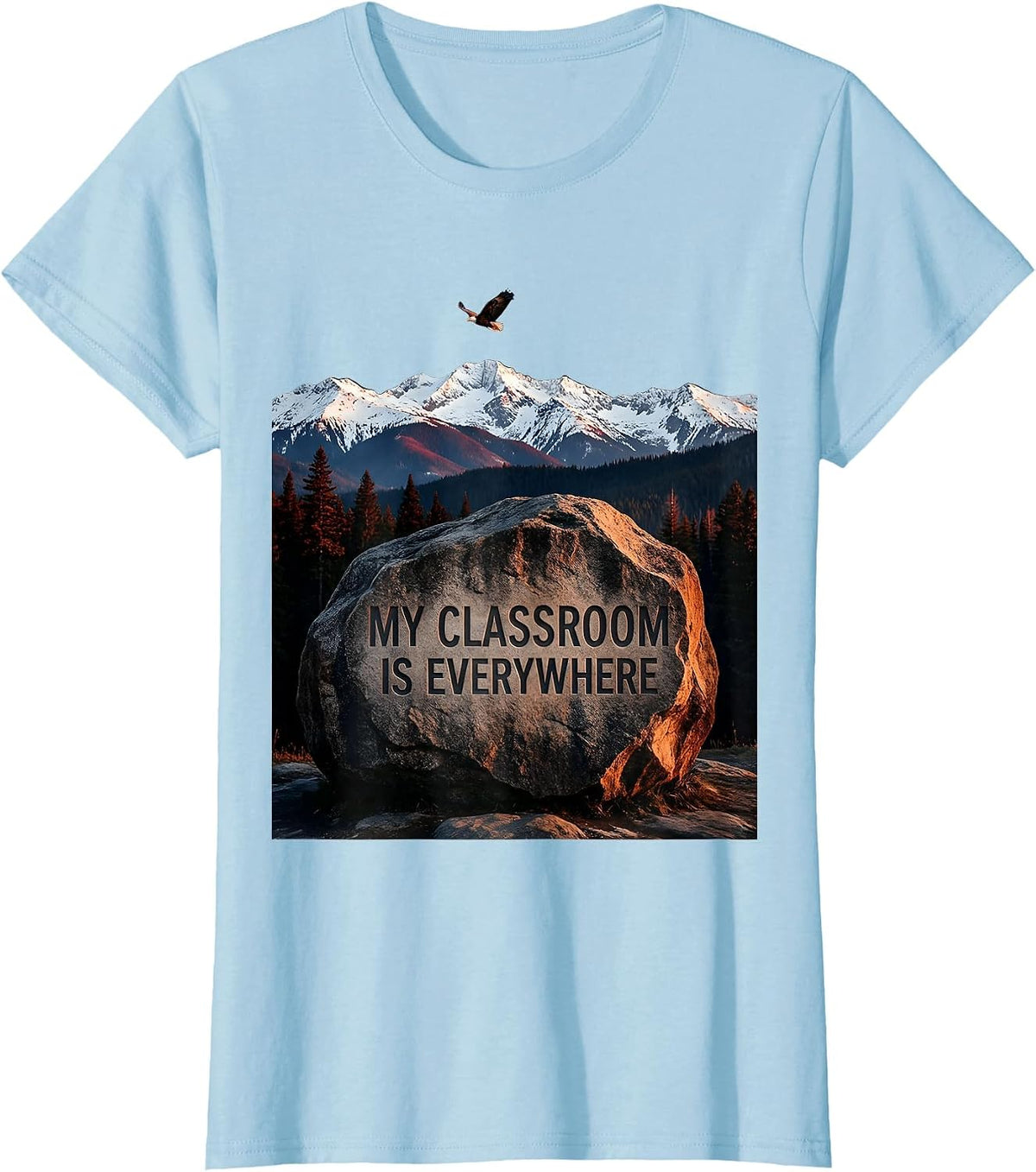 My Classroom Is Everywhere History Teacher Design T-Shirt - Baby Blue