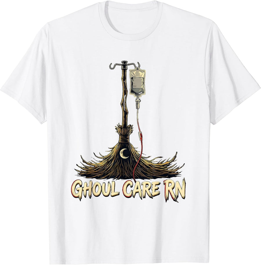 Men's Ghoul Care RN Funny Halloween Nurse Medical Humor T-Shirt - White